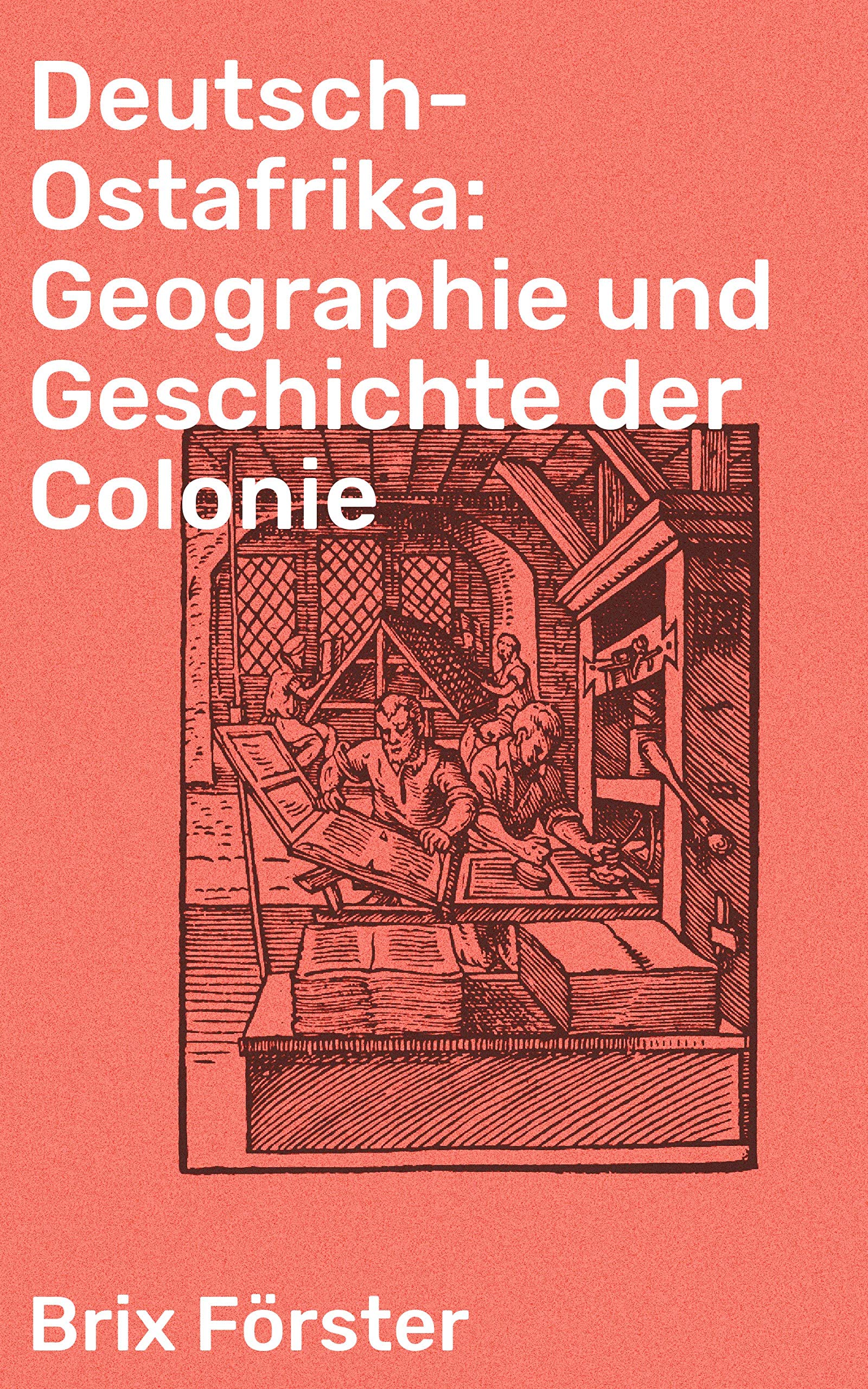 Download Book Deutsch-Ostafrika: Geographie und Geschichte der Colonie (German Edition) No Survey