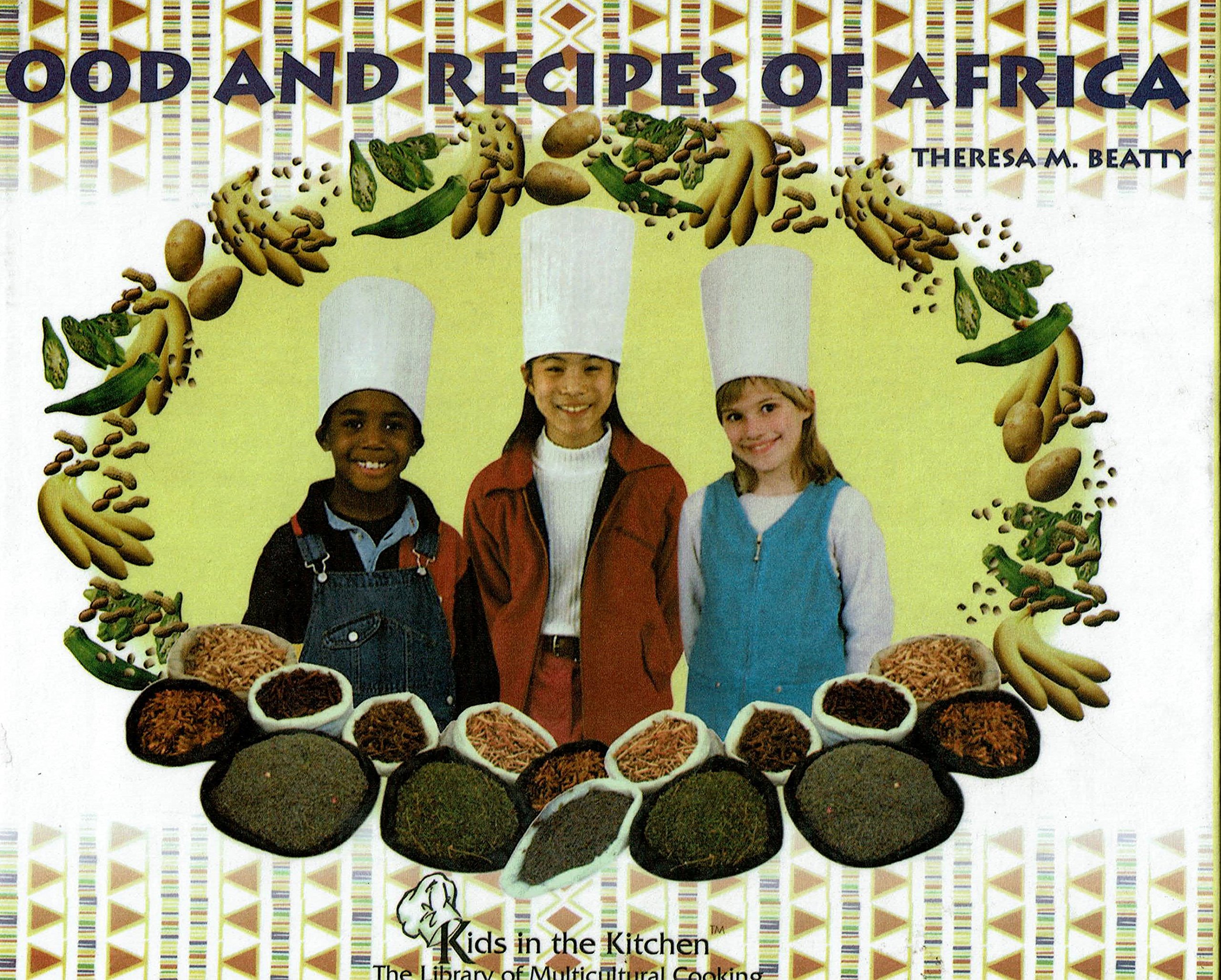 Buy Food and Recipes of Africa (Kids in the Kitchen) — BookShops.in