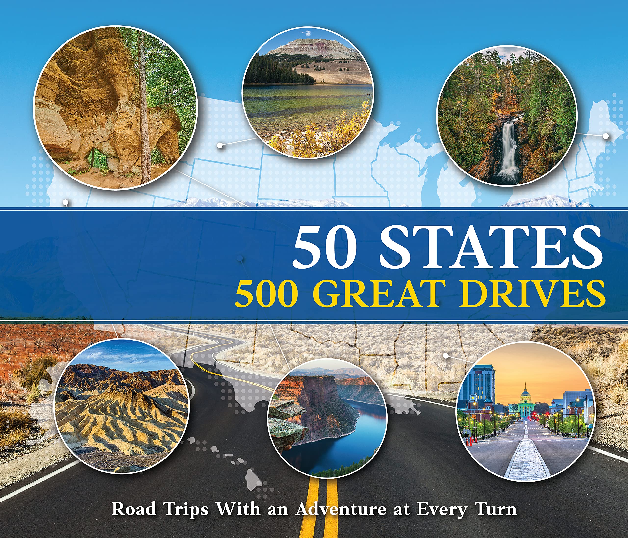 50 States 500 Great Drives Guide