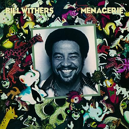 Menagerie vinyl por Bill Withers — capa do álbum