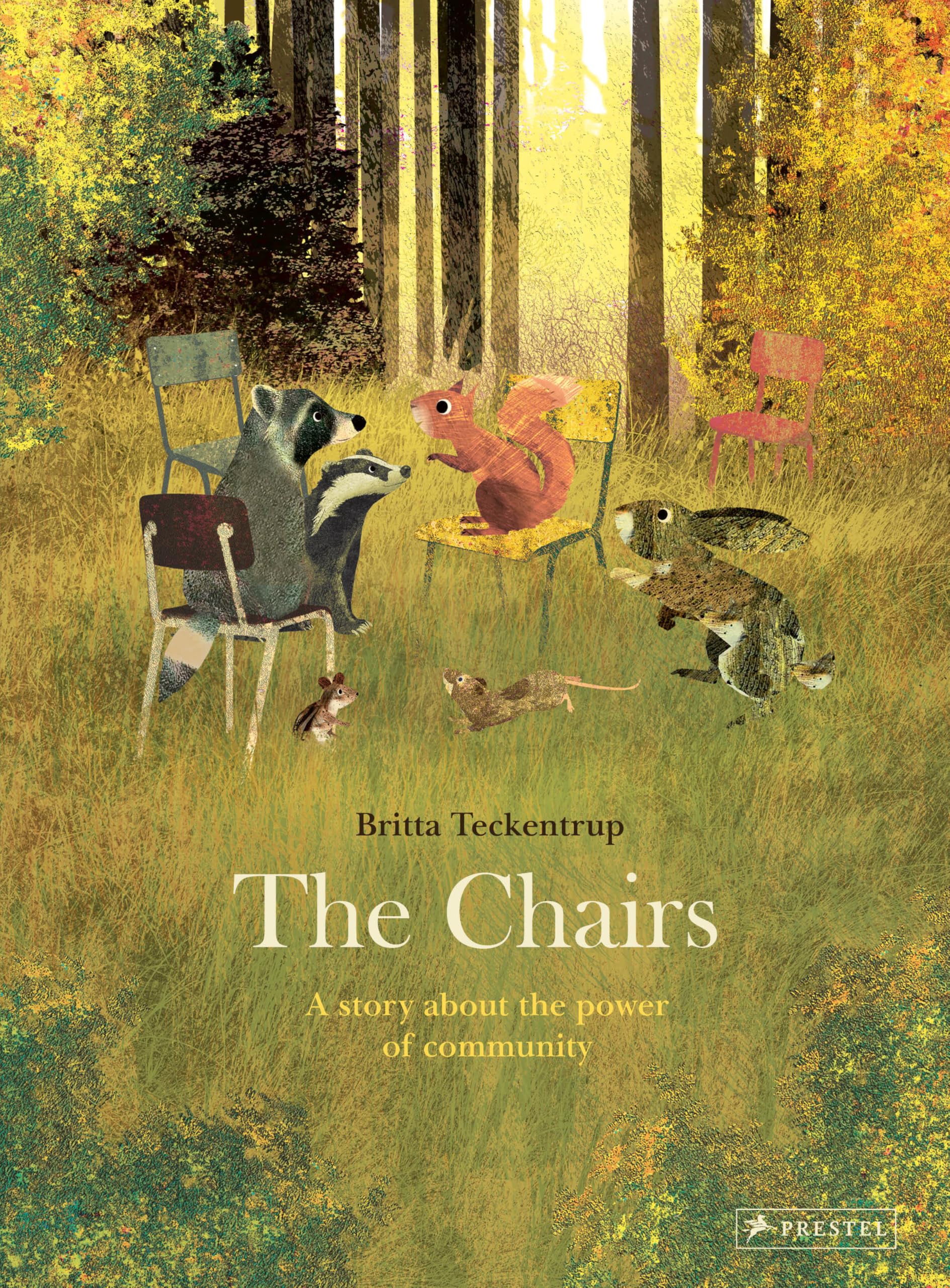 The Chairs: A Story of Belonging: A Story About the Power of Community