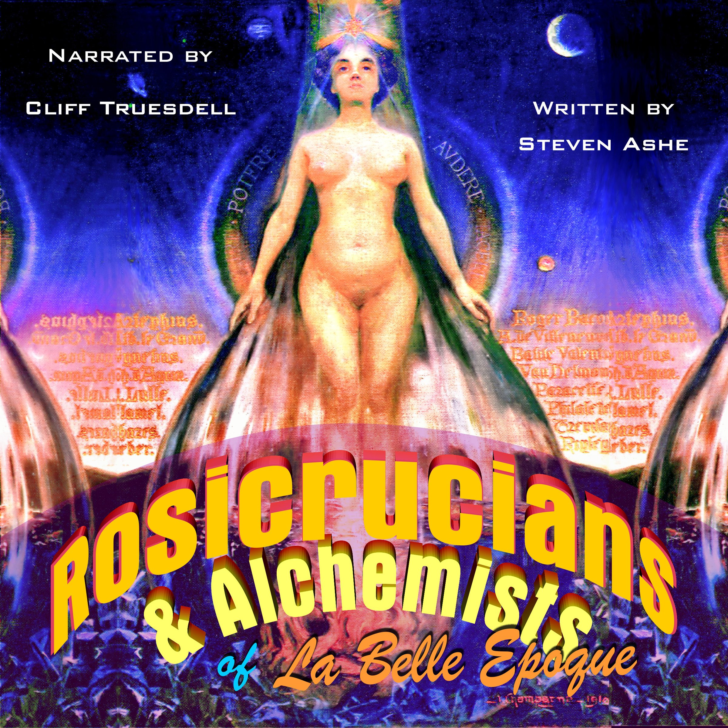 Rosicrucians & Alchemists of La Belle Epoque