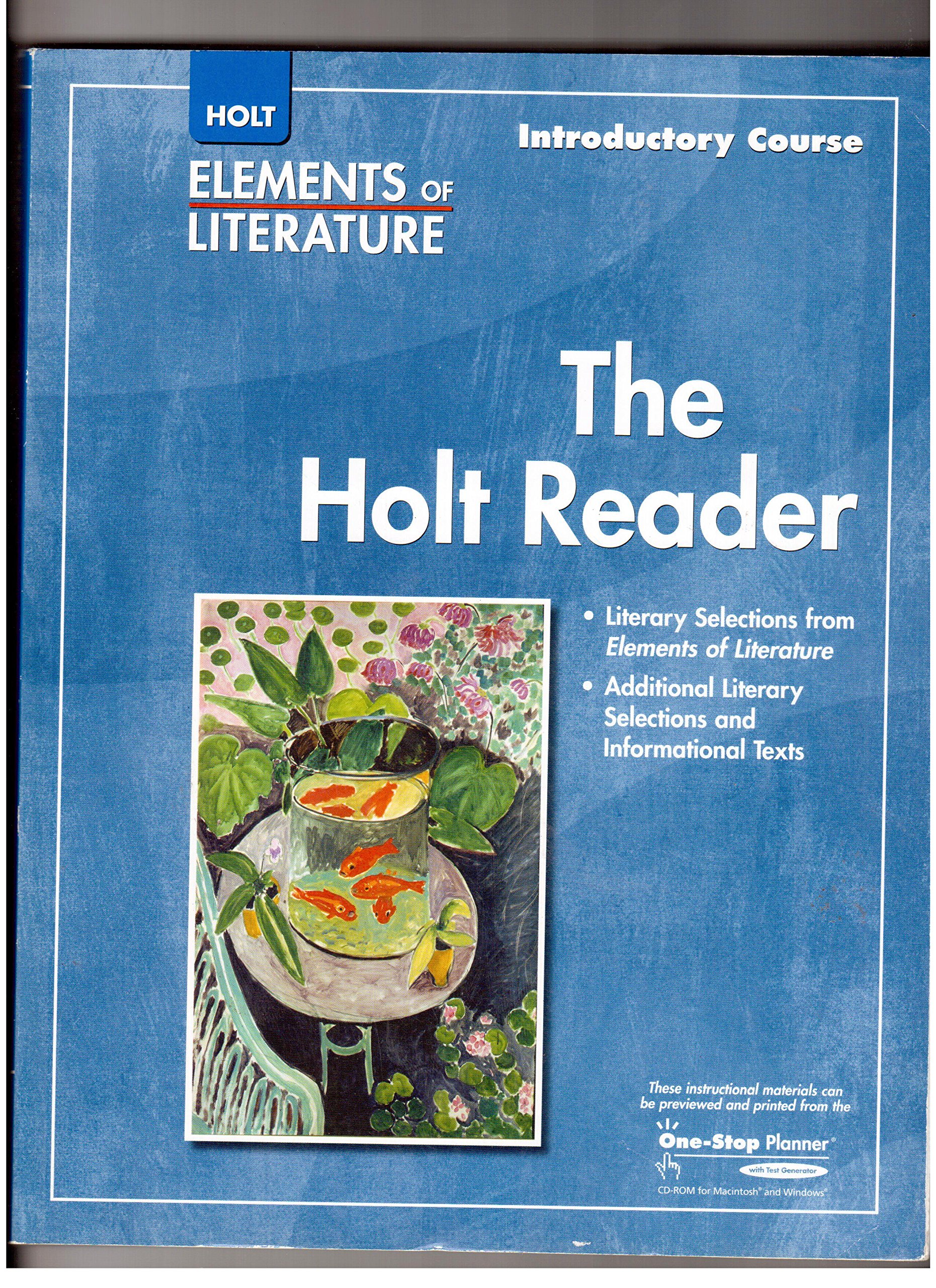 Elements of Literature: Introductory Course - The Holt Reader
