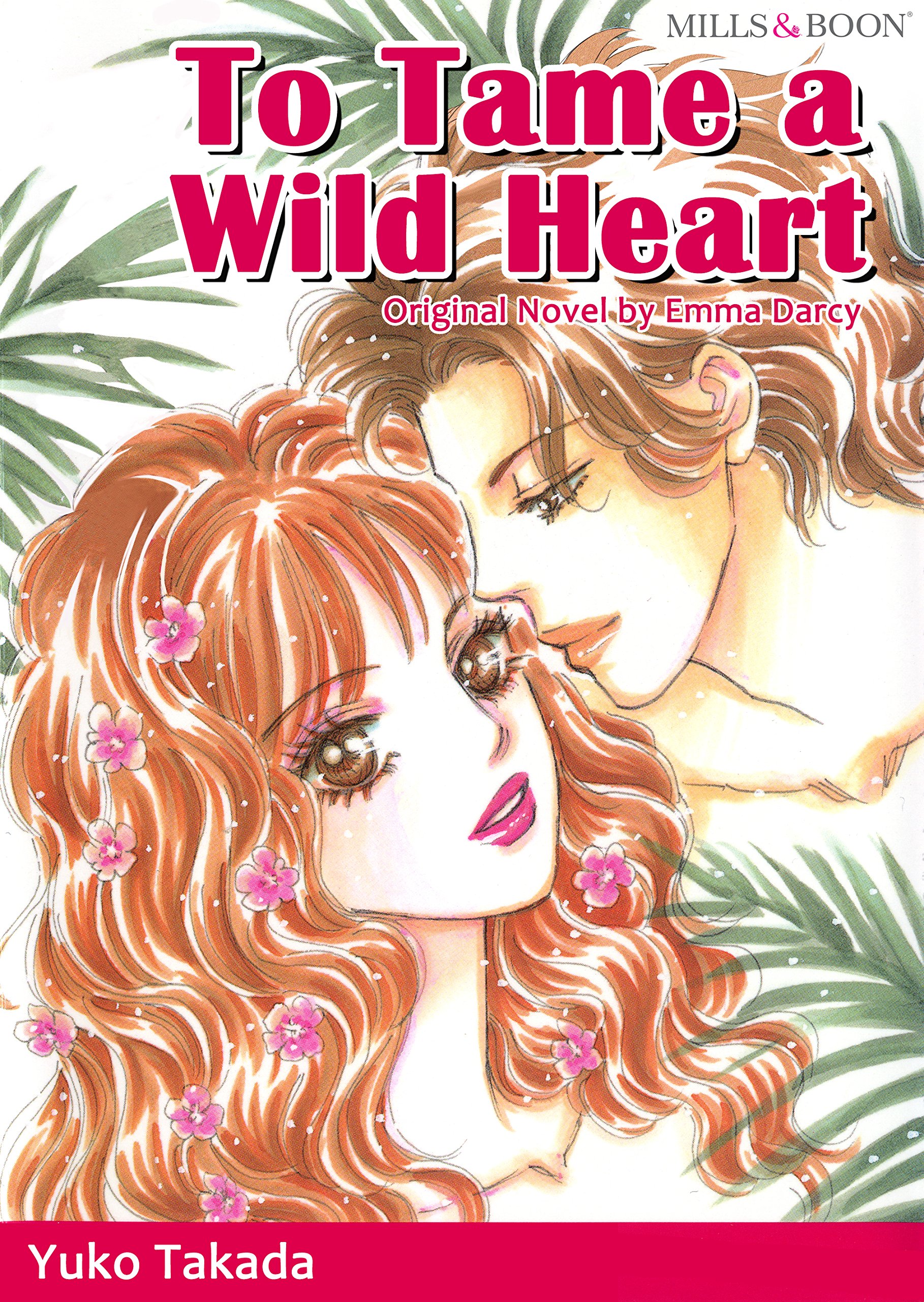To Tame A Wild Heart: Harlequin comics