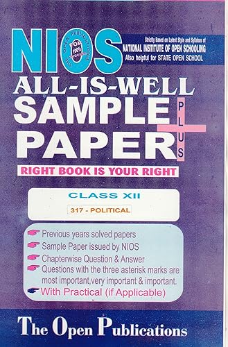 NIOS TEXT 317 POLITICAL SCIENCE 317 NIOS ENGLISH MEDIUM ALL-IS-WELL SAMPLE PAPER PLUS + [Paperback] [Jan 01, 2017] EXPERT AND PERFECT TEAM OF NIOS TEACHERS AND PUBLISHERS