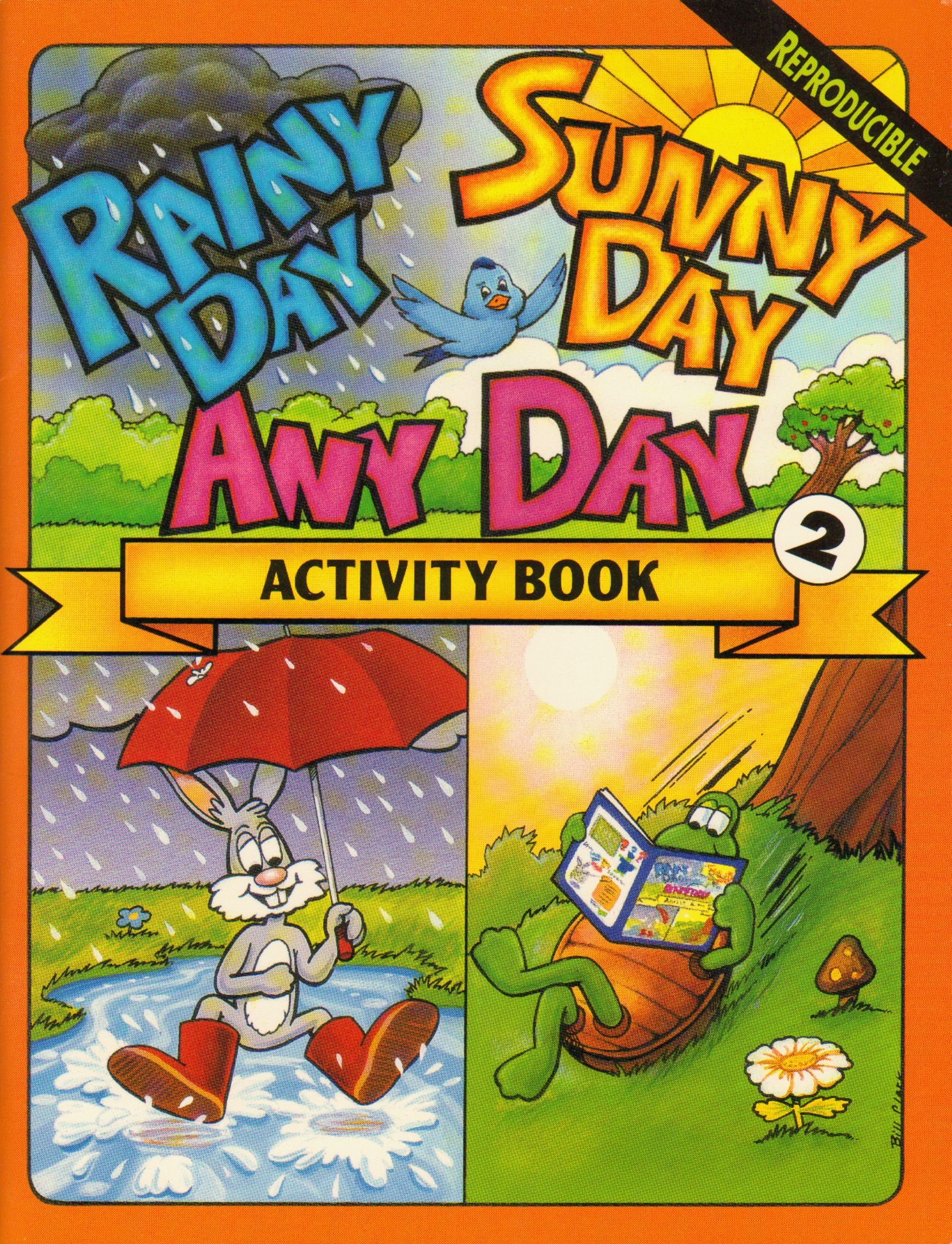 Rainy Day Sunny Day Any Day Activity Book 2