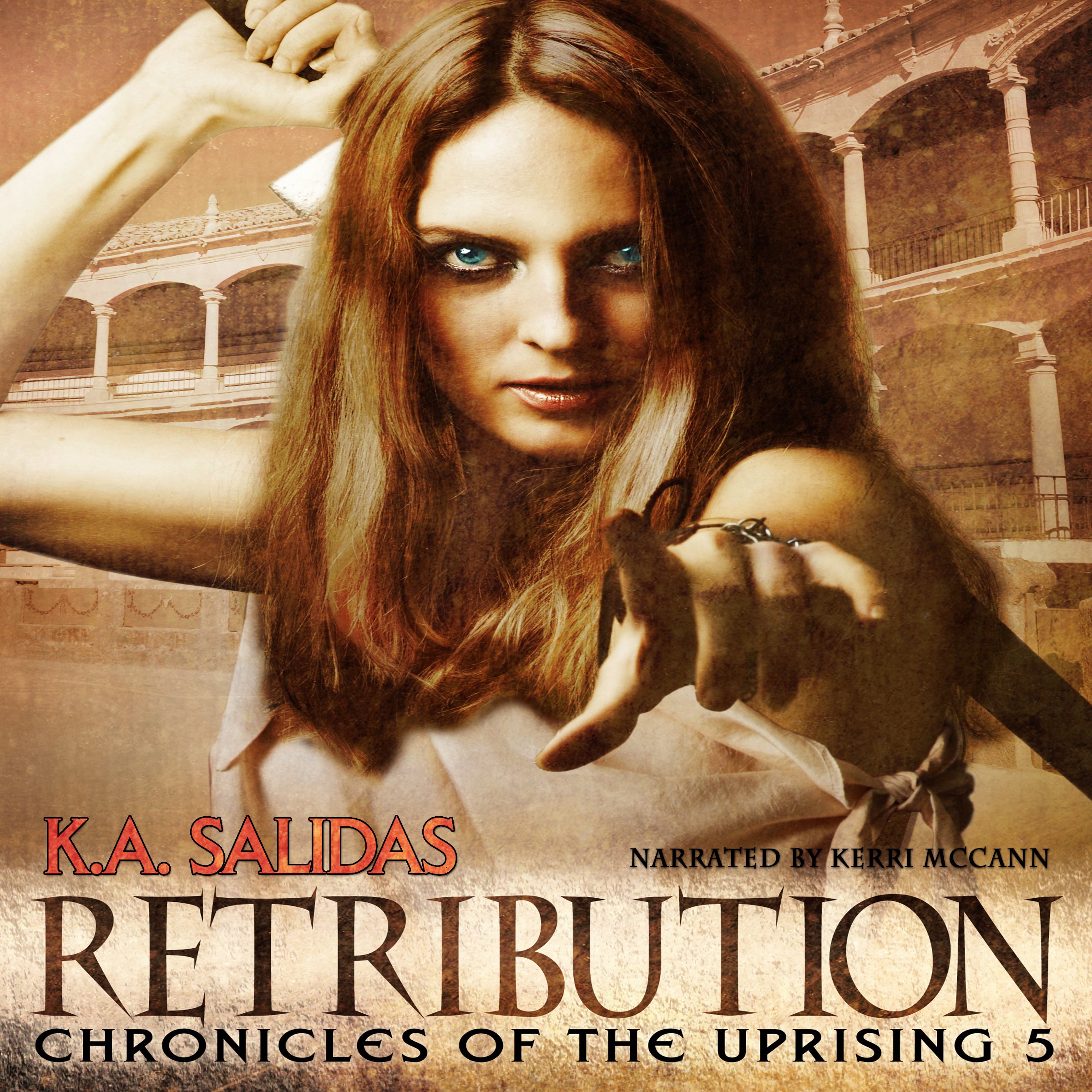 Cover art for Retribution: Chronicles of the Uprising, Book 5