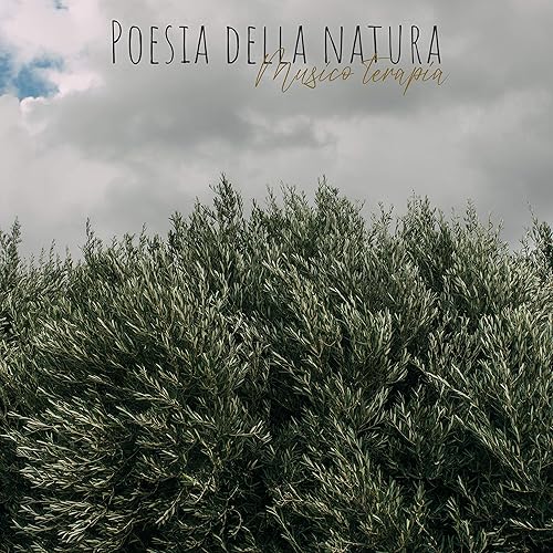 Poesia Della Natura By Zona Pura Di Suoni Naturali On Amazon Music Amazon Com