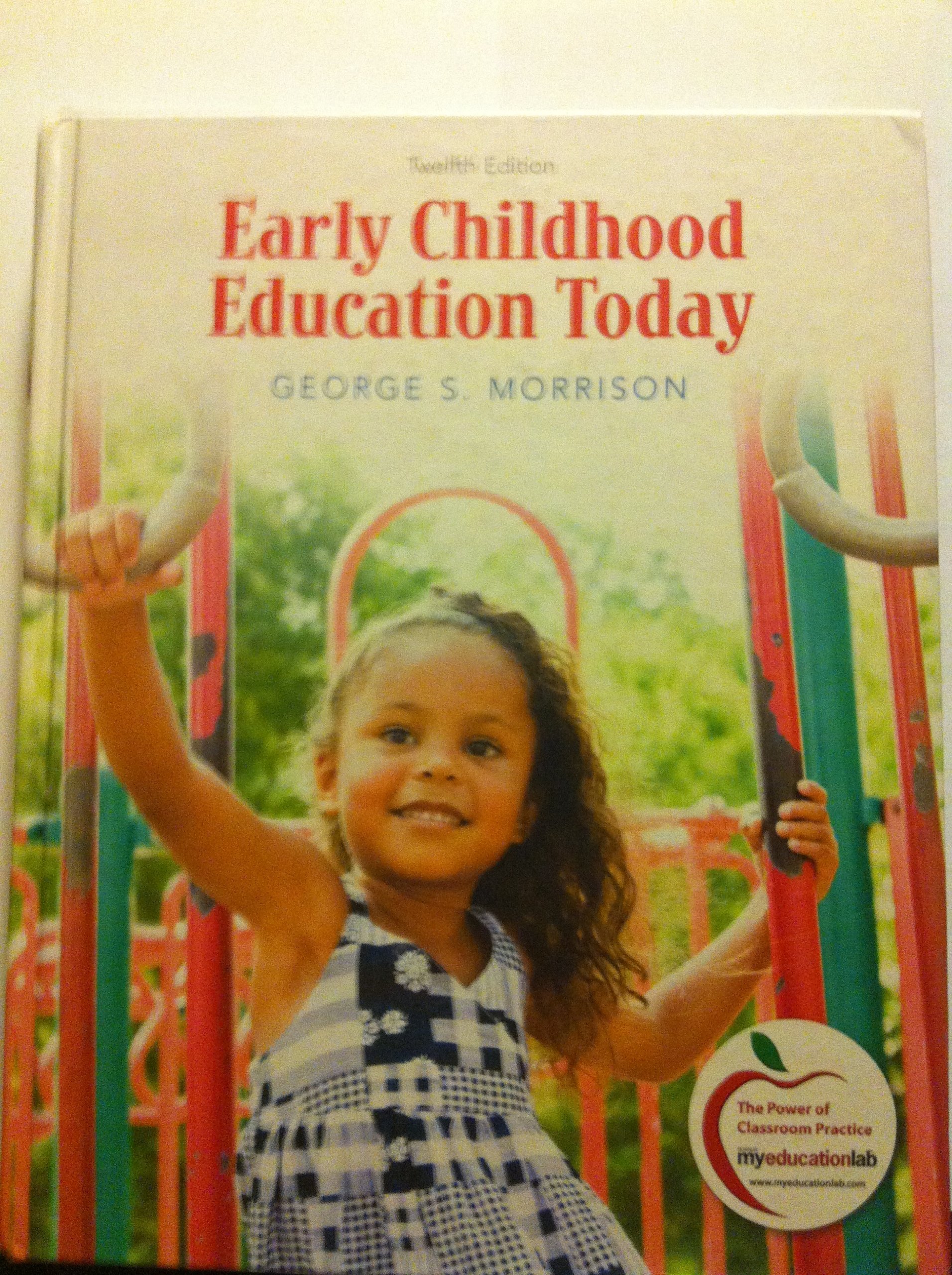 Early Childhood Education Today 12th Edition