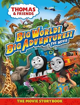 Thomas & Friends Big World! Big Adventures! Movie Storybook