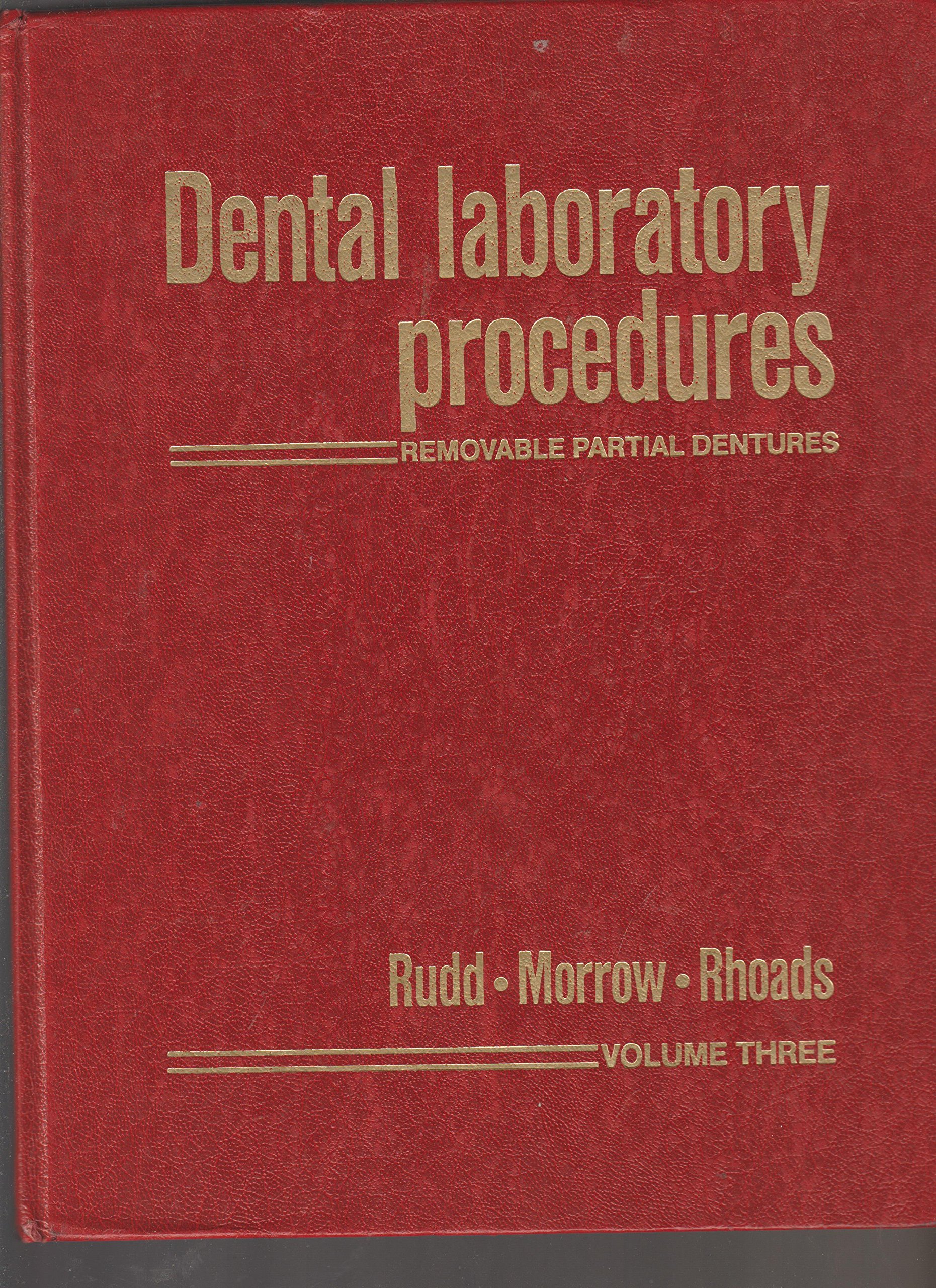 Buy Dental Laboratory Procedures Removable Partial Dentures v. 3 003