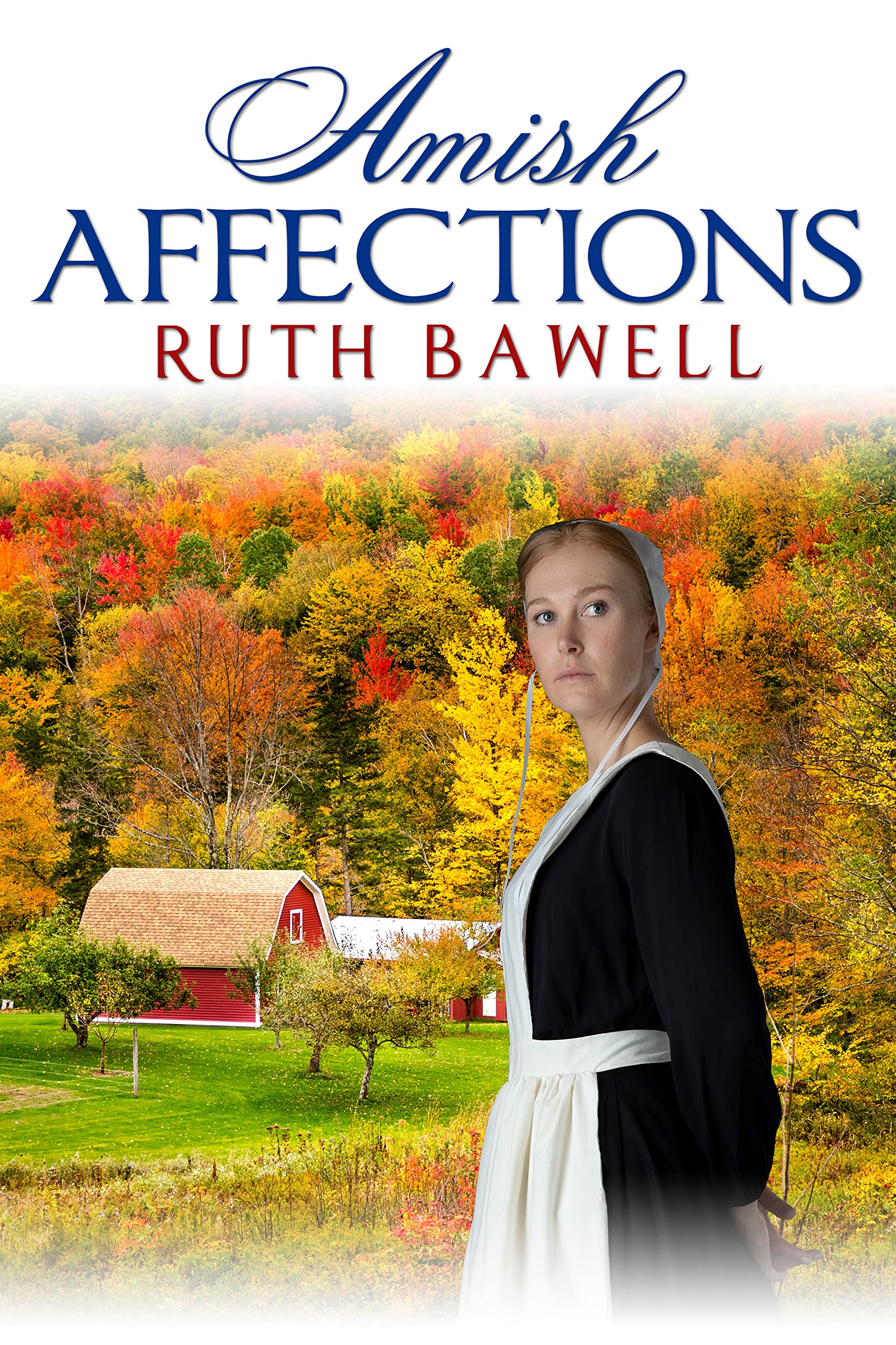 Amish Affections: Amish Romance (Amish Fall Book 7)