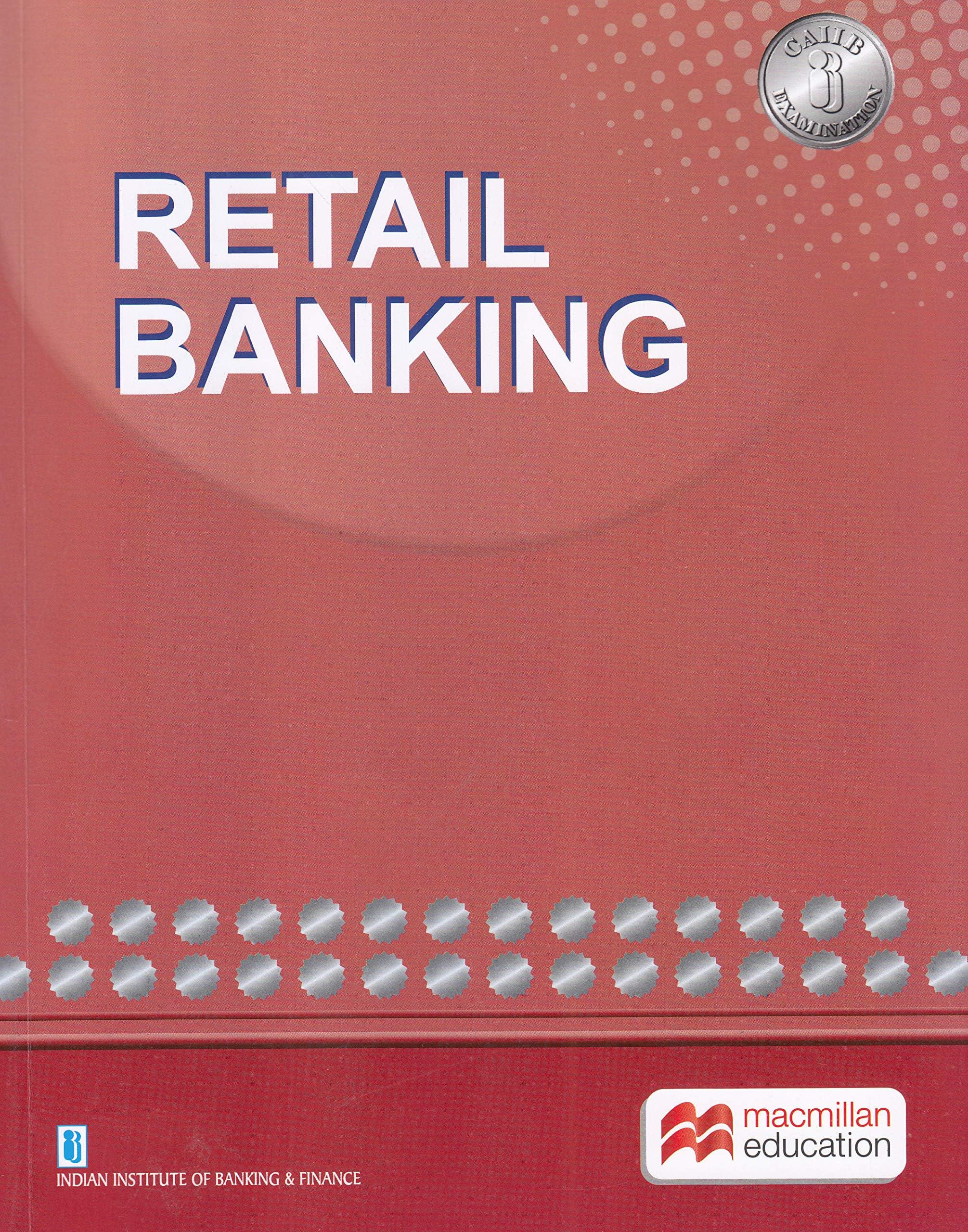 Retail Banking (CAIIB 2018)