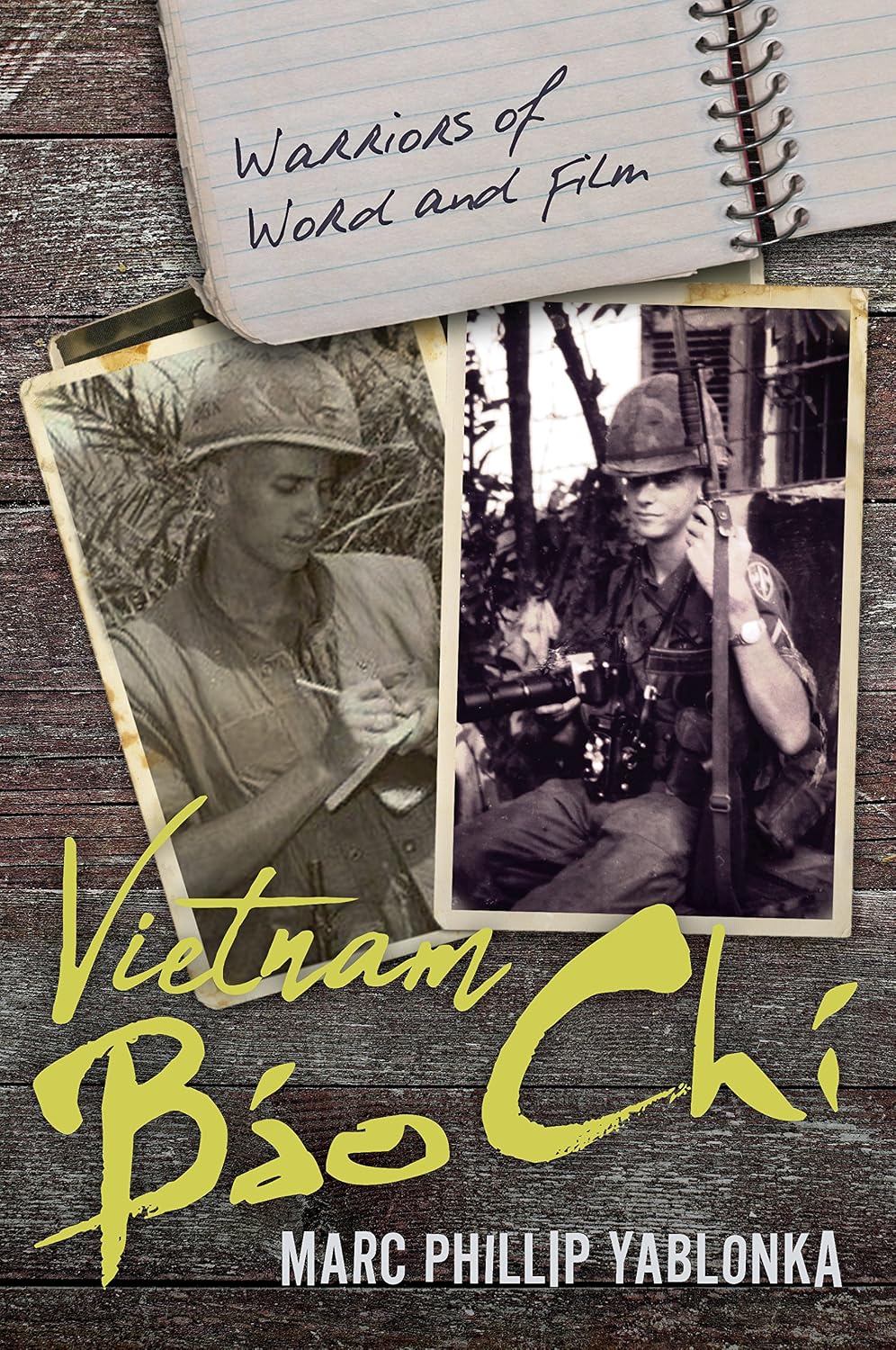 Vietnam Bao Chi: Warriors of Word and Film
