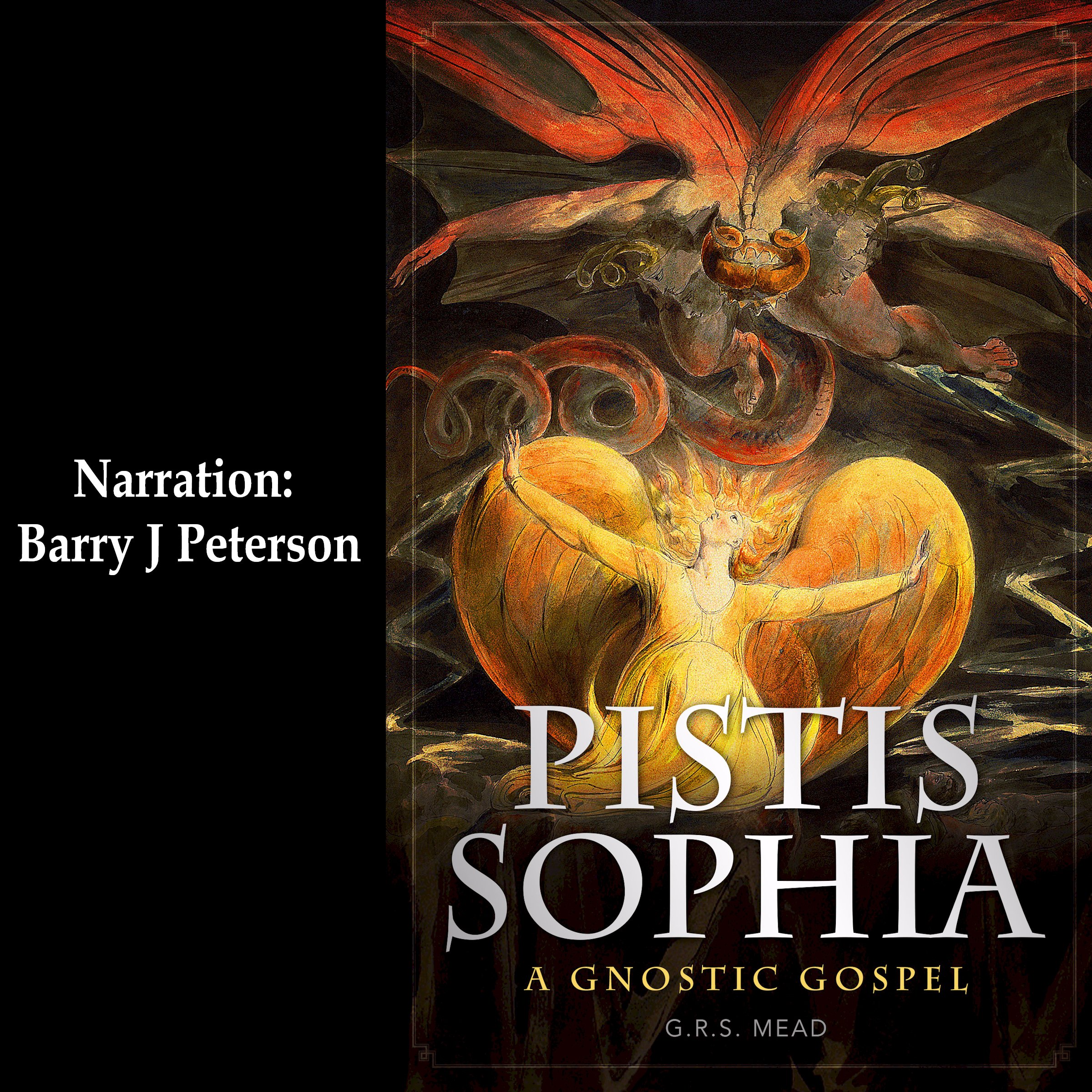 Pistis Sophia: A Gnostic Gospel