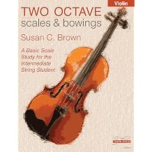 Two Octave Scales and Bowings - Violin