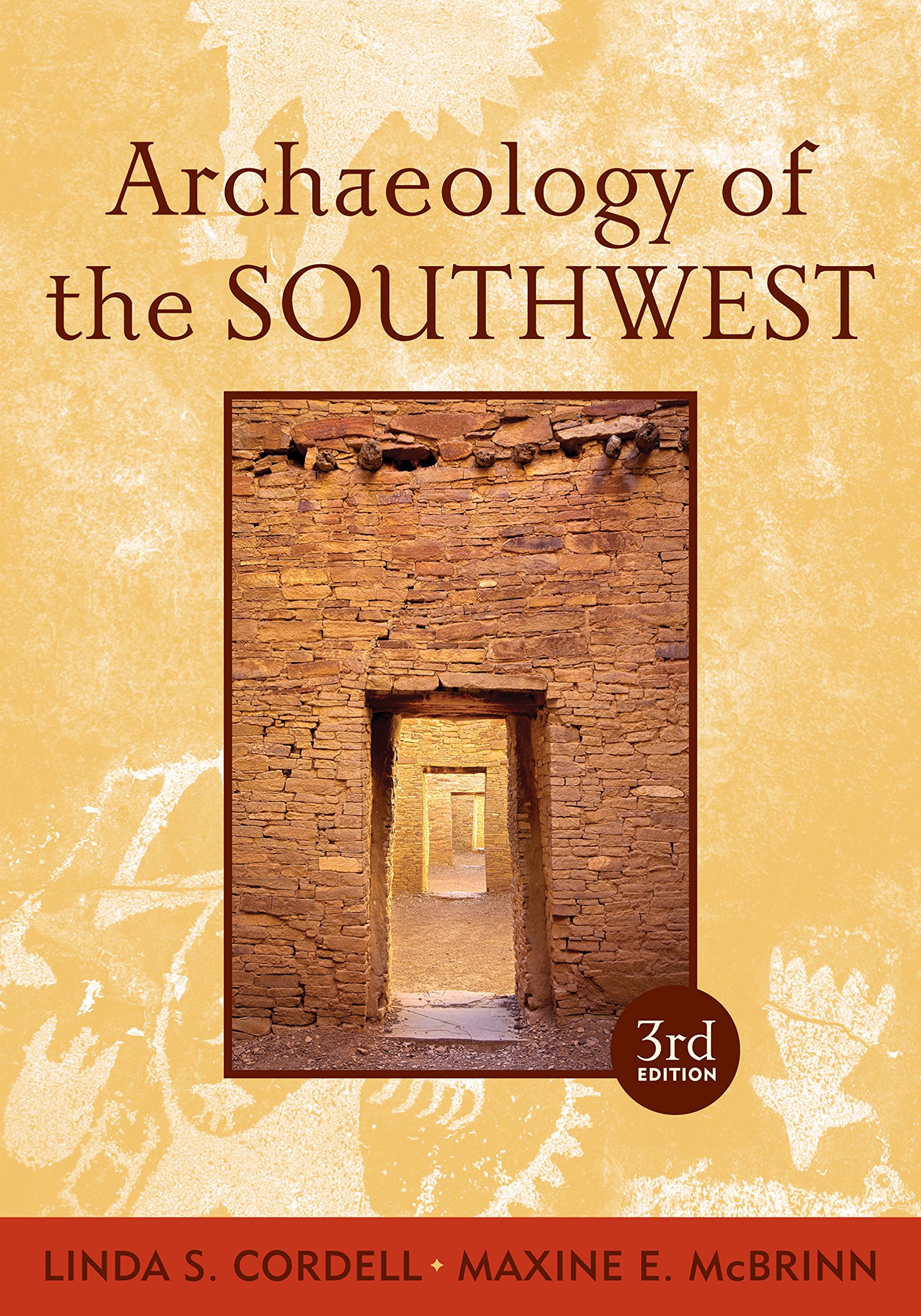 Archaeology of the Southwest (Routledge World Archaeology)