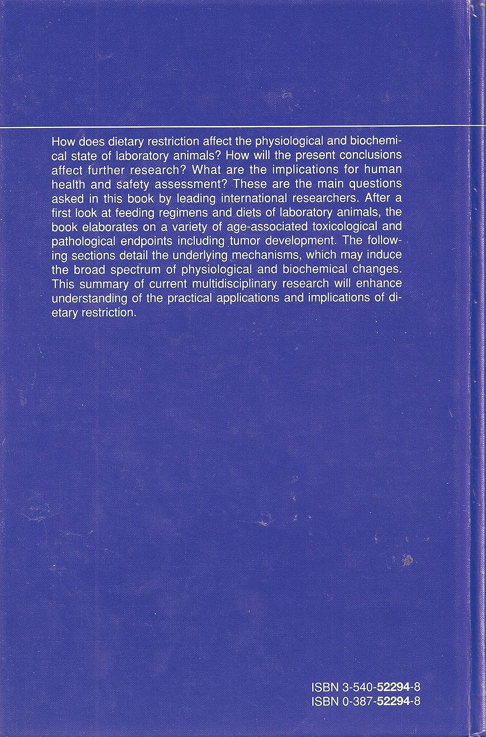 Biological Effects of Dietary Restriction (Ilsi Monographs)