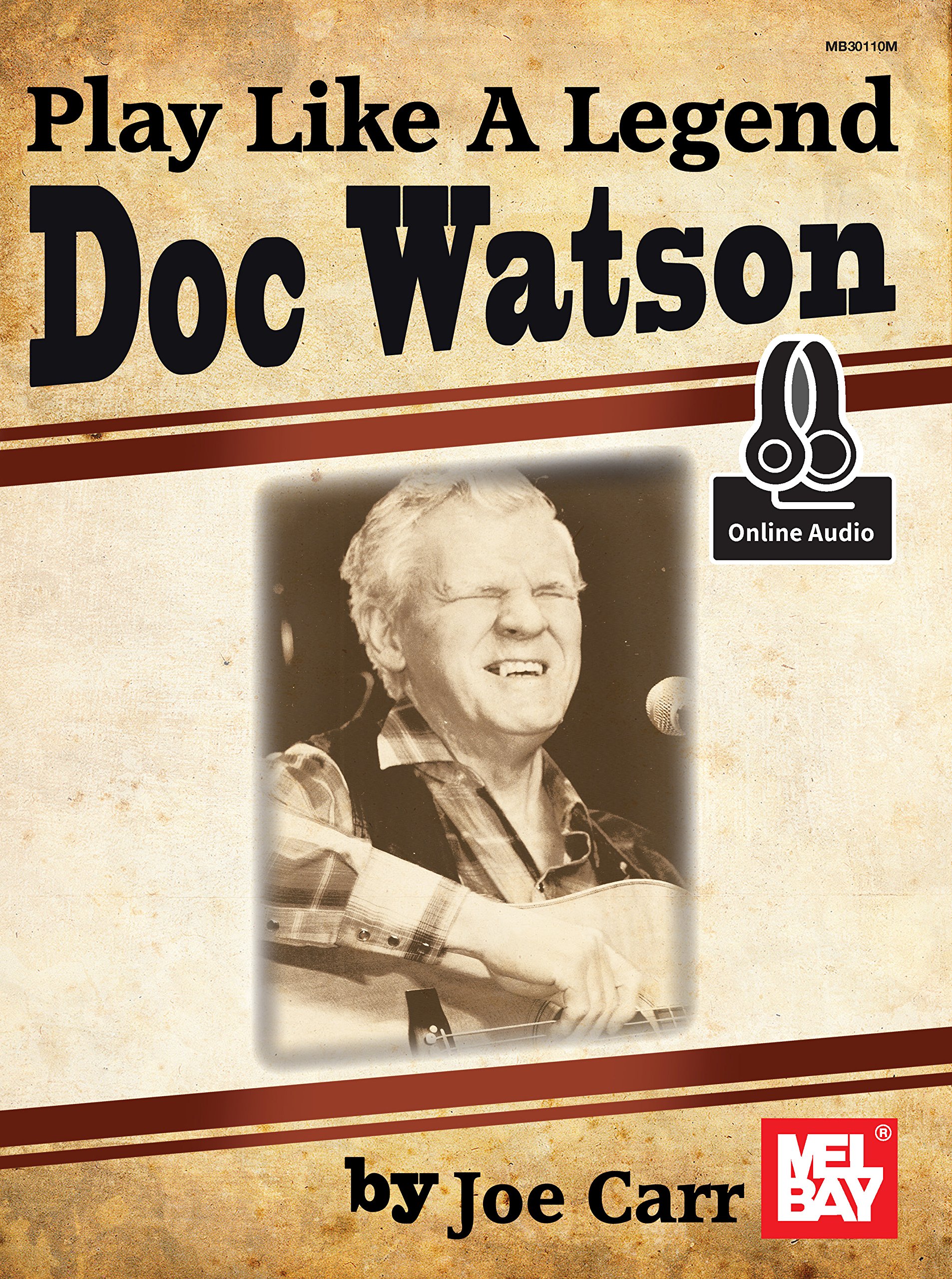 Doc Watson livre de guitare en anglais pour apprendre le bluegrass et le fingerpicking traditionnel