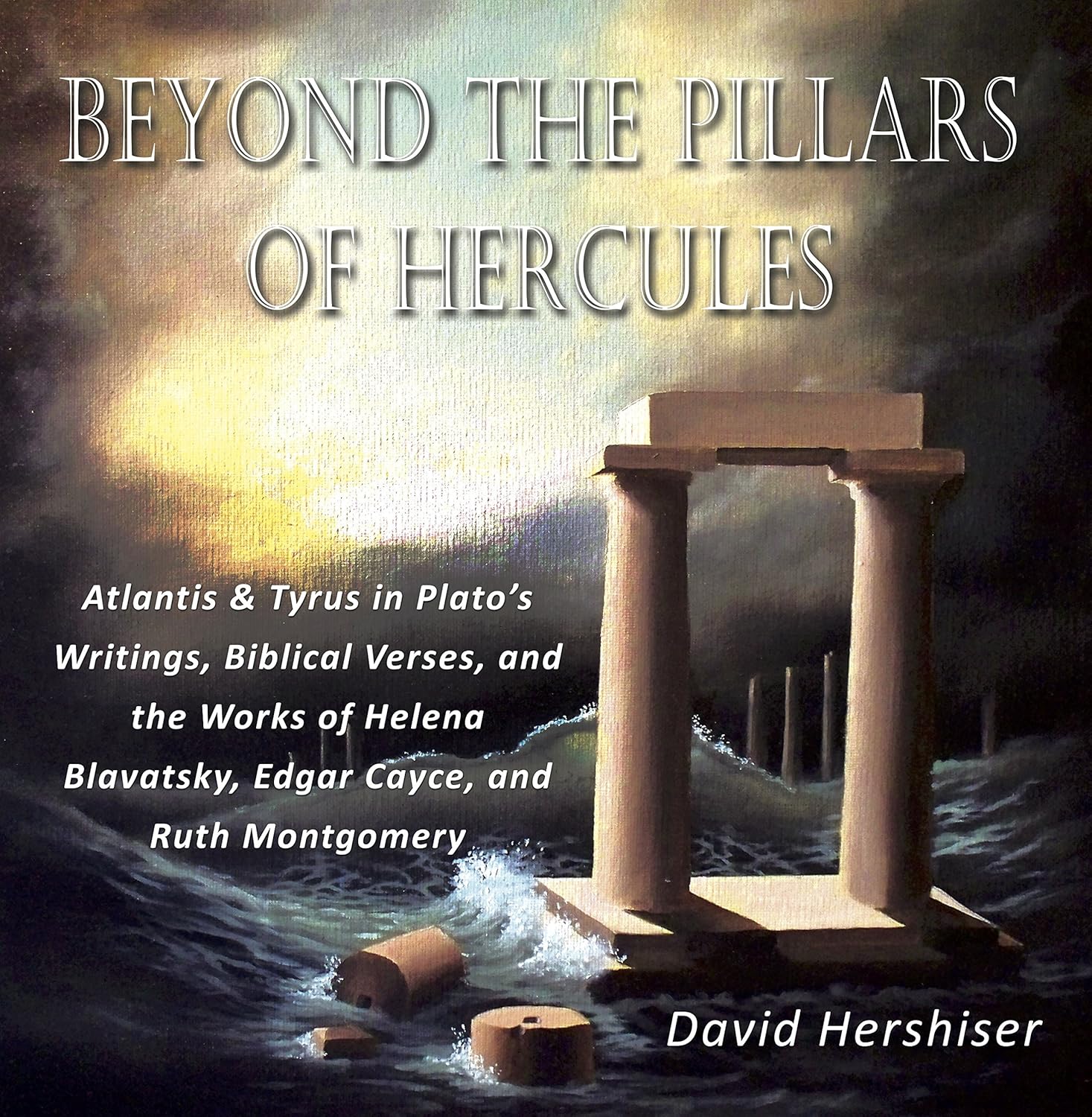 Amazon Beyond the Pillars of Hercules Atlantis and Tyrus in Plato’s Writings, Biblical Verses