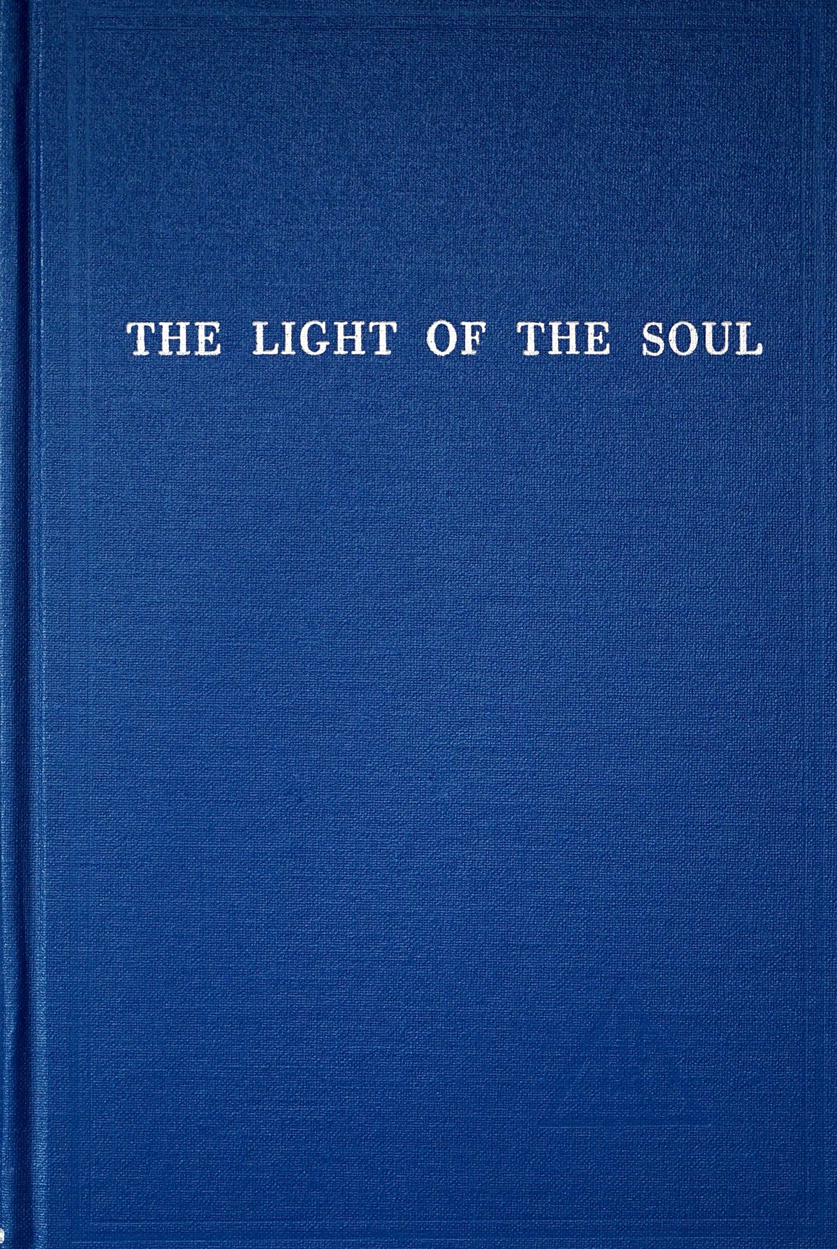The Light of the Soul: The Yoga Sutras of Patanjali