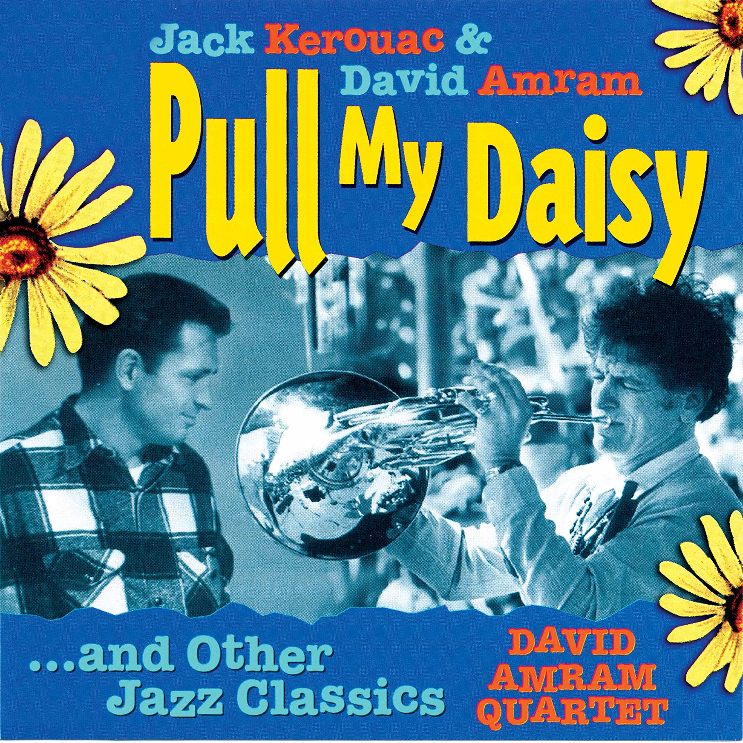 Pull My Daisy