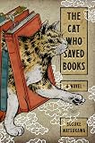 The Cat Who Saved Books by Natsukawa