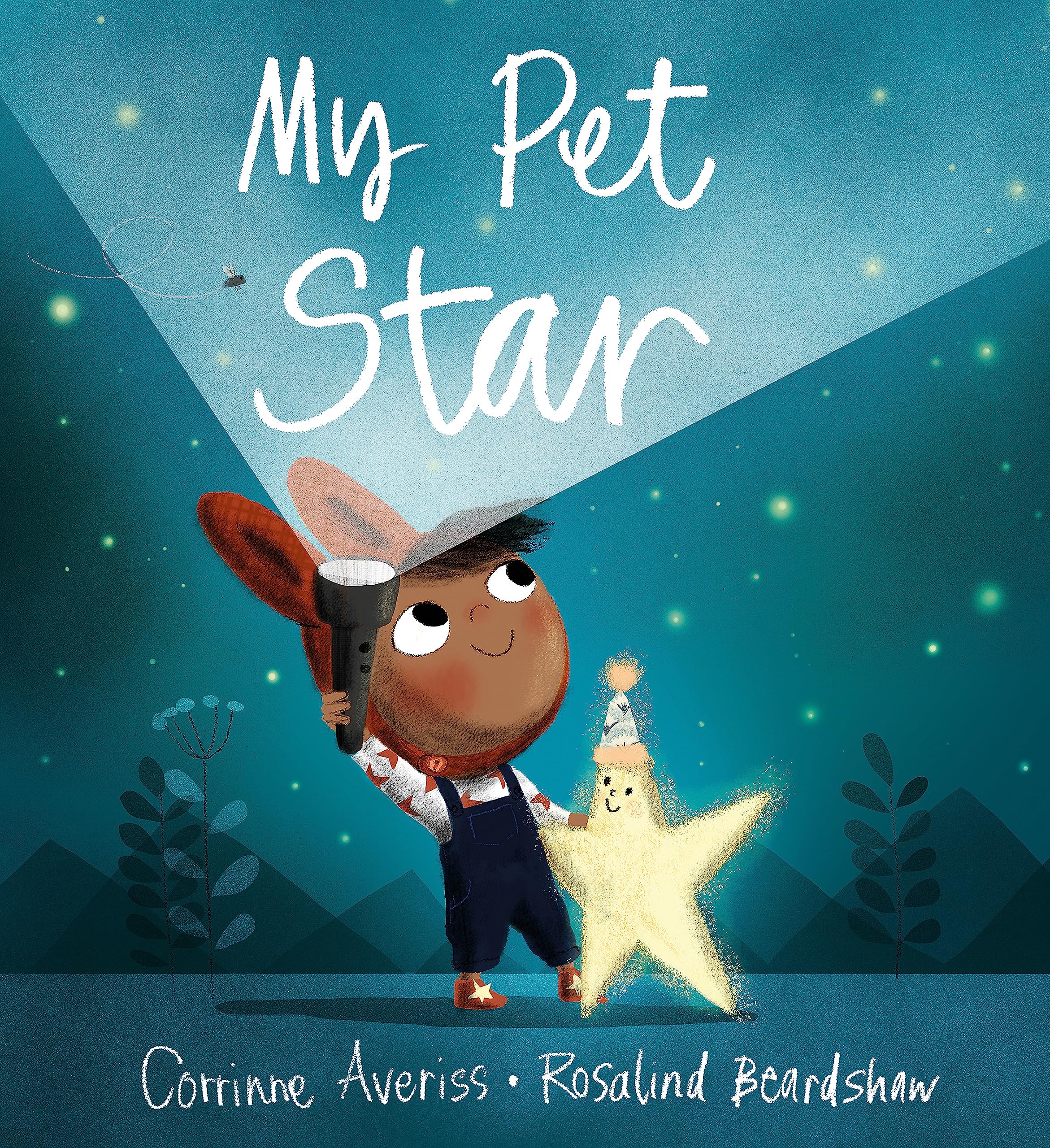 My Pet Star: Amazon.co.uk: Averiss, Corrinne, Beardshaw, Rosalind:  9781408353660: Books