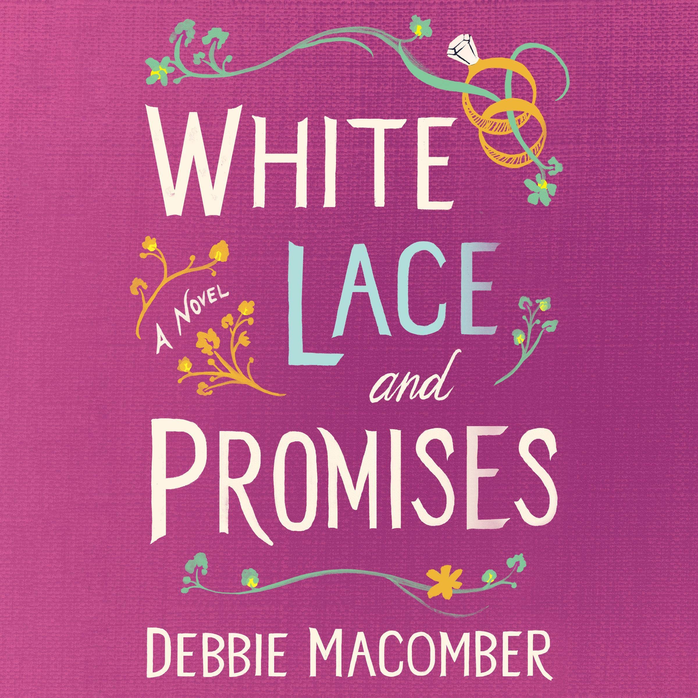 Cover art for White Lace and Promises: A Novel