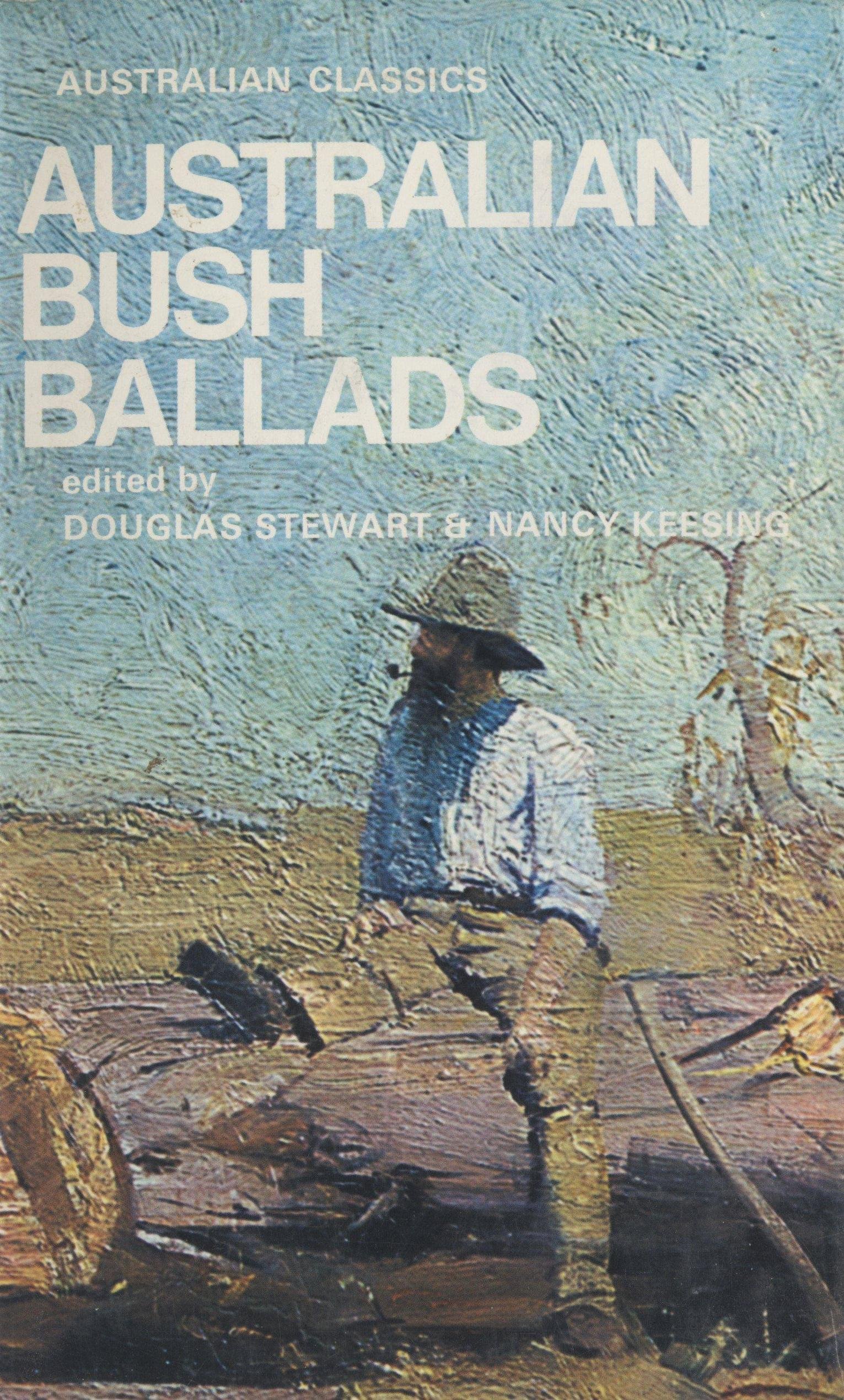 Australian Bush Ballads (Australian Classics)