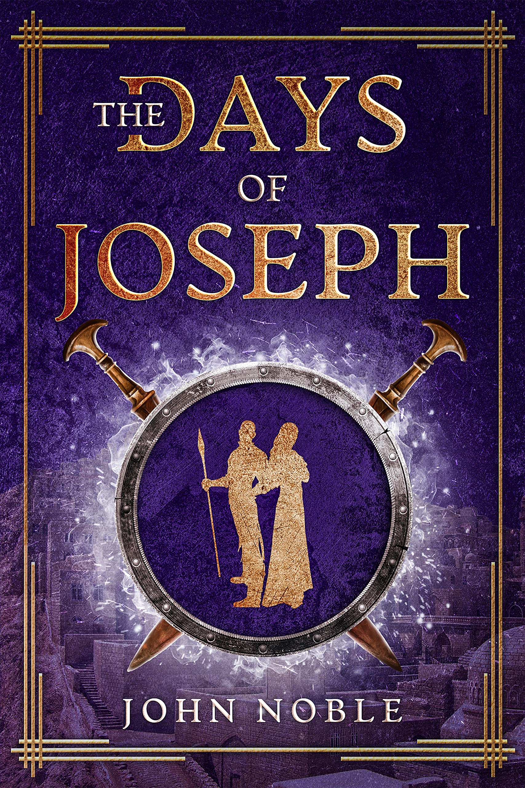 The Days of Joseph