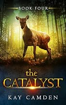 The Catalyst (The Alignment Series Book 4)