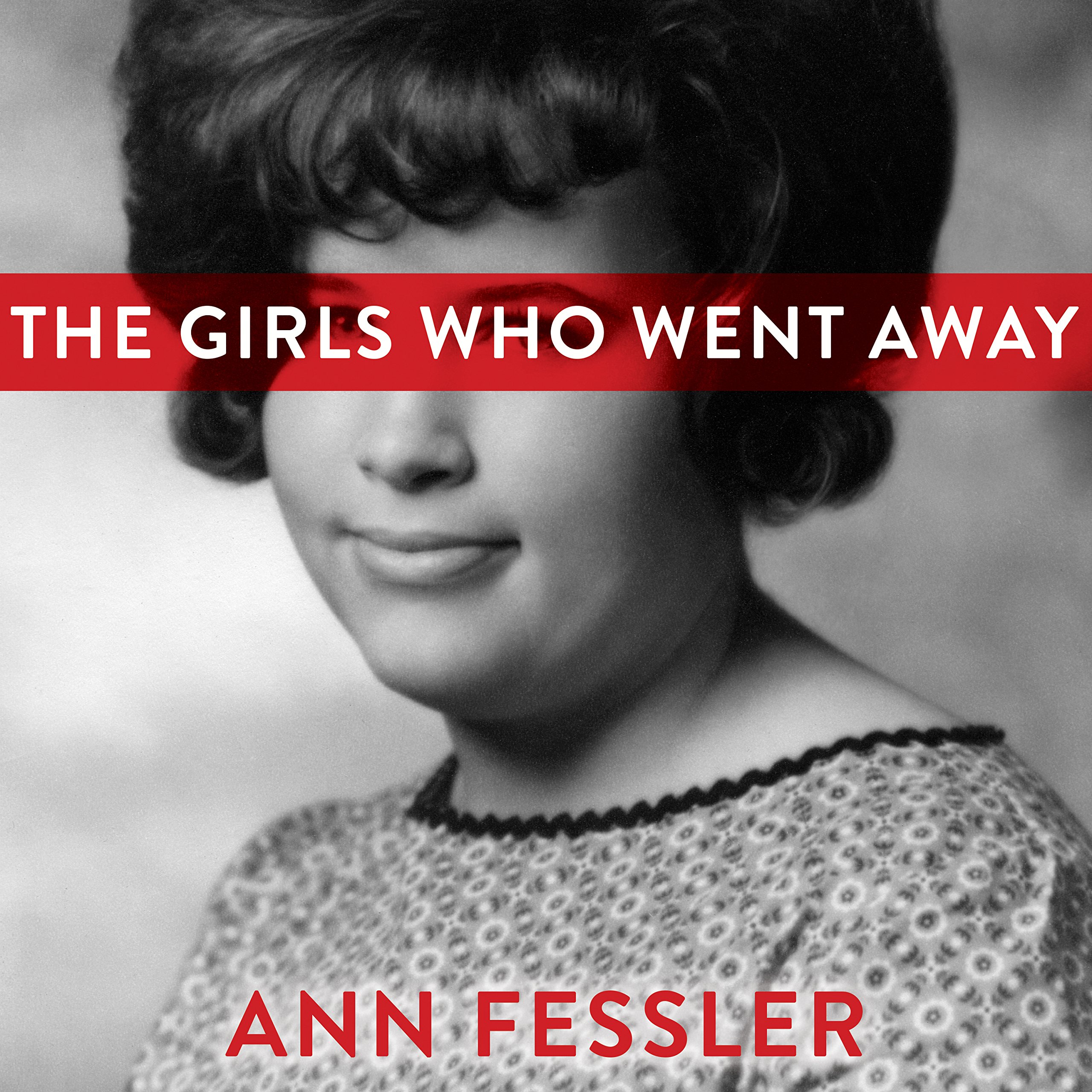 Cover art for The Girls Who Went Away