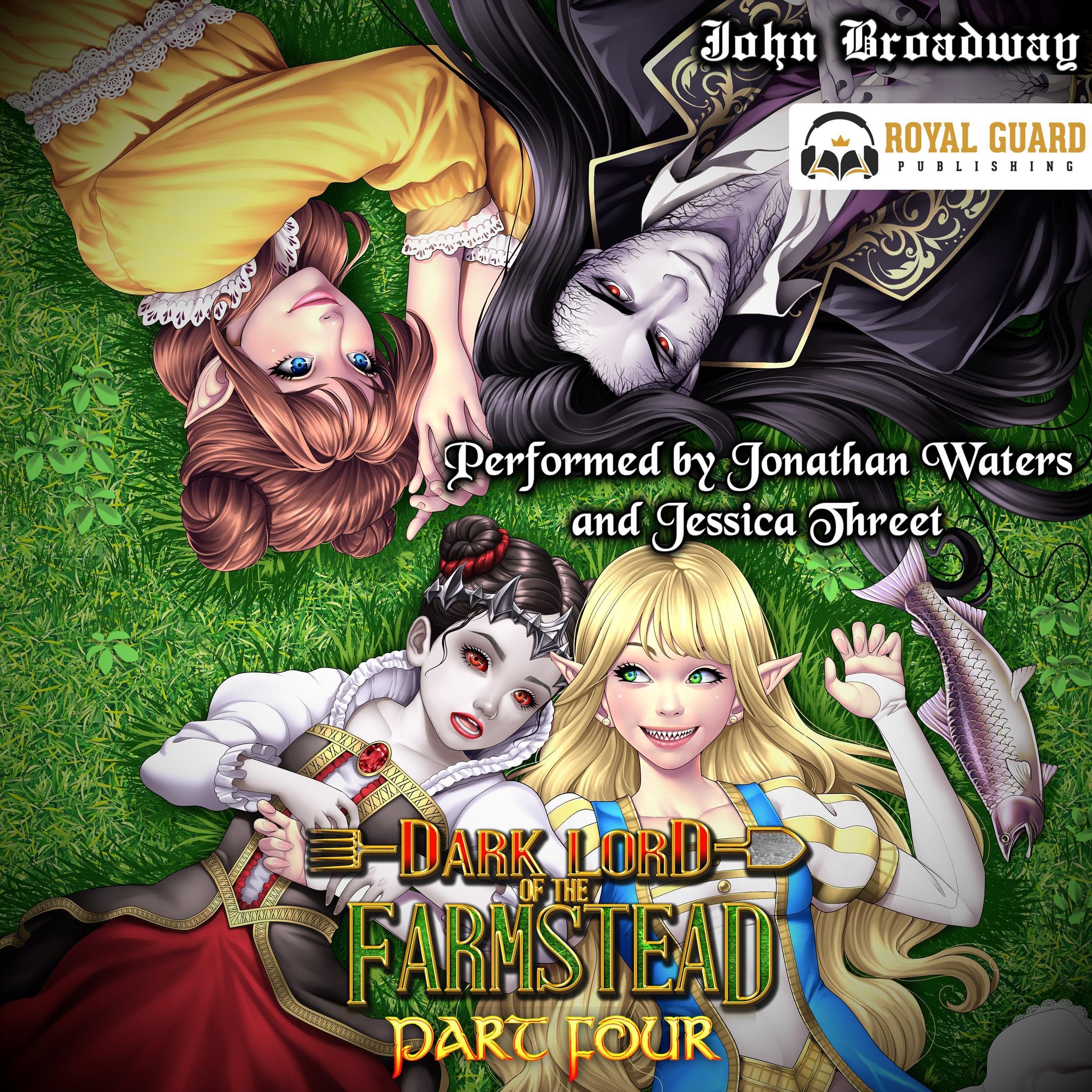 Dark Lord of the Farmstead: Part 4