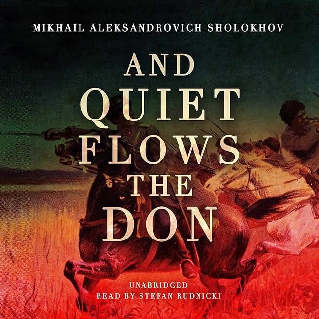 Quite don. Quite don. тихий дон экранизация 2006. The quiet don sholokhov. Quite don.