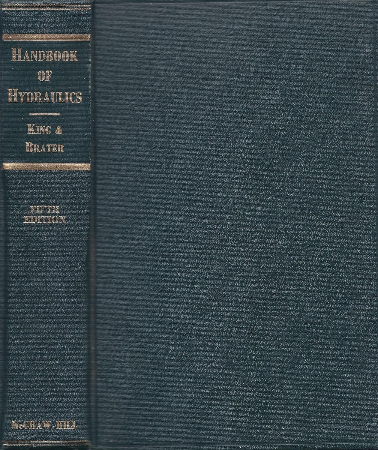 Handbook of Hydraulics for the Solution of Hydroststic and Fluidflow