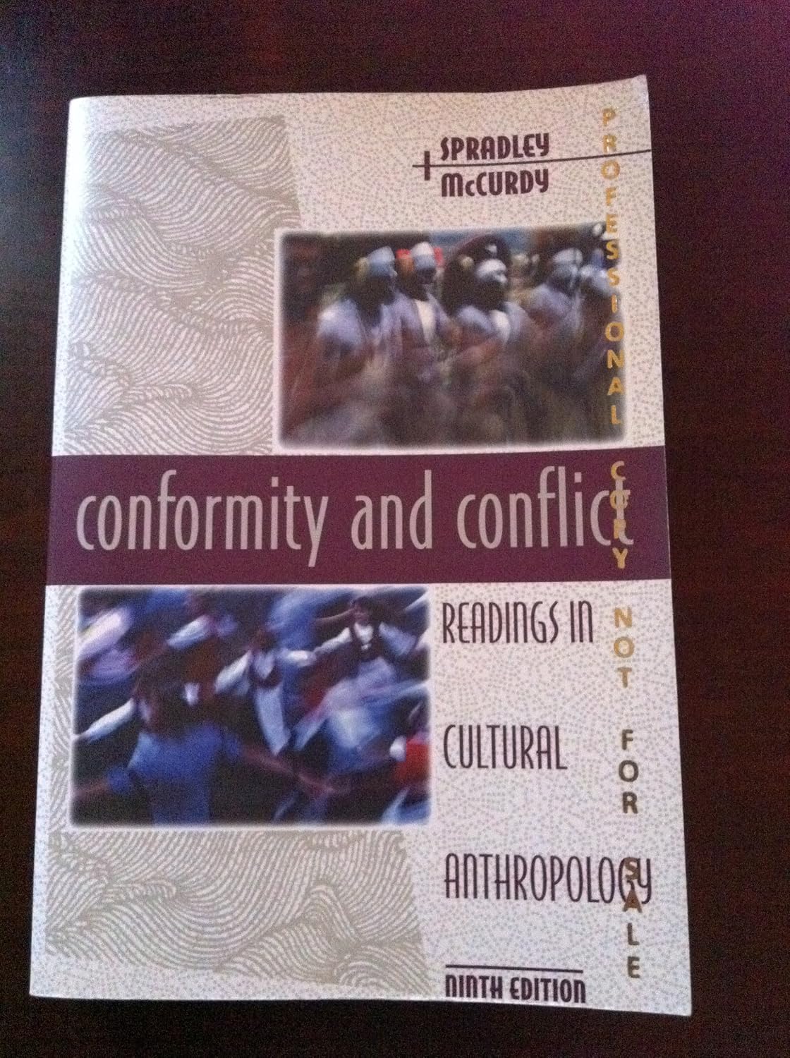 Conformity and Conflict Readings in Cultural Anthropology Prof James