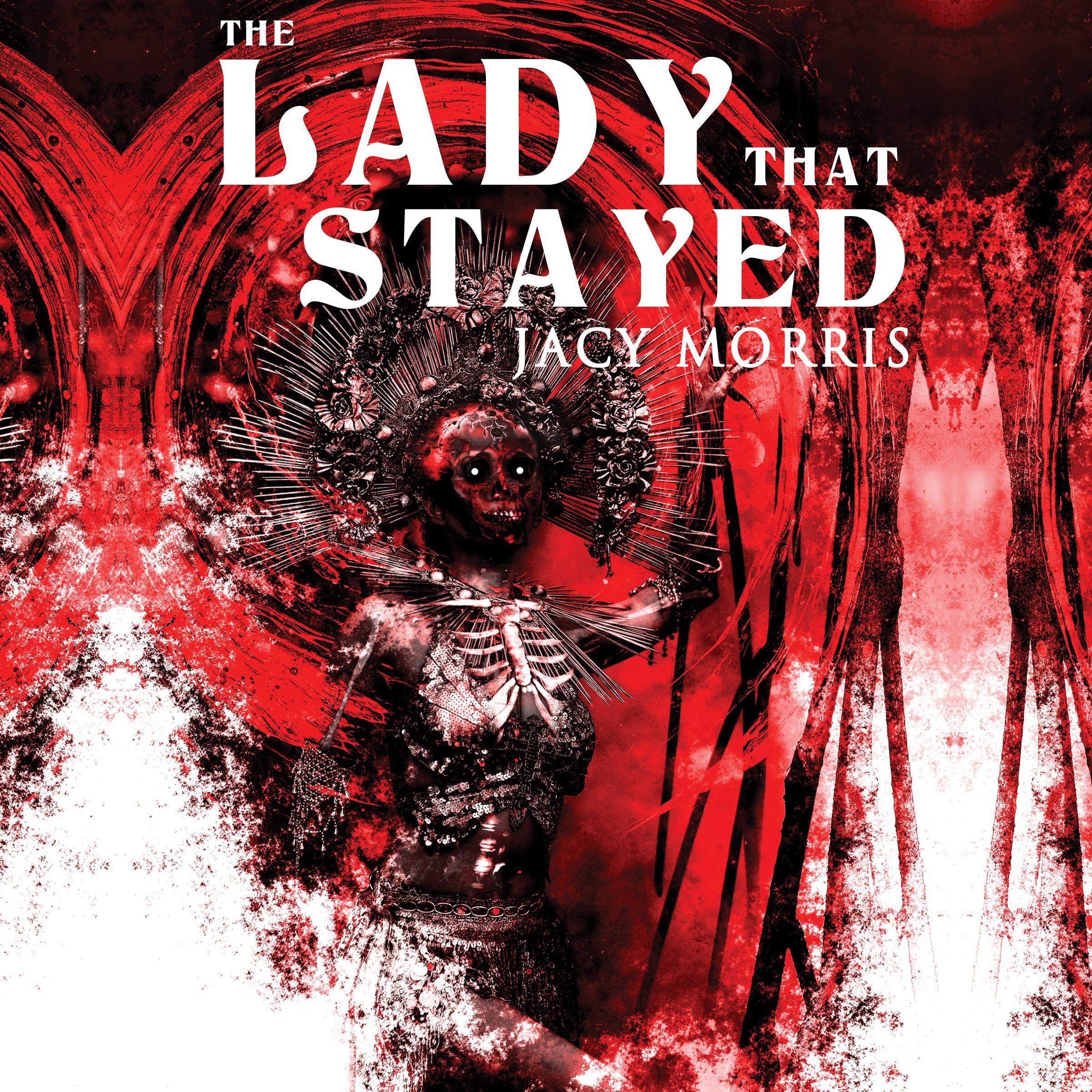 The Lady That Stayed