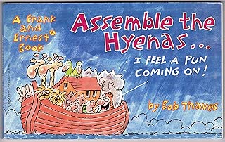Assemble the Hyenas - I Feel a Pun Coming on