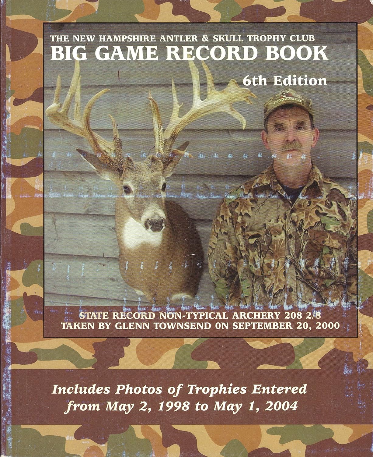 New Hampshire Big Game Record Book Editor James A. Glidden