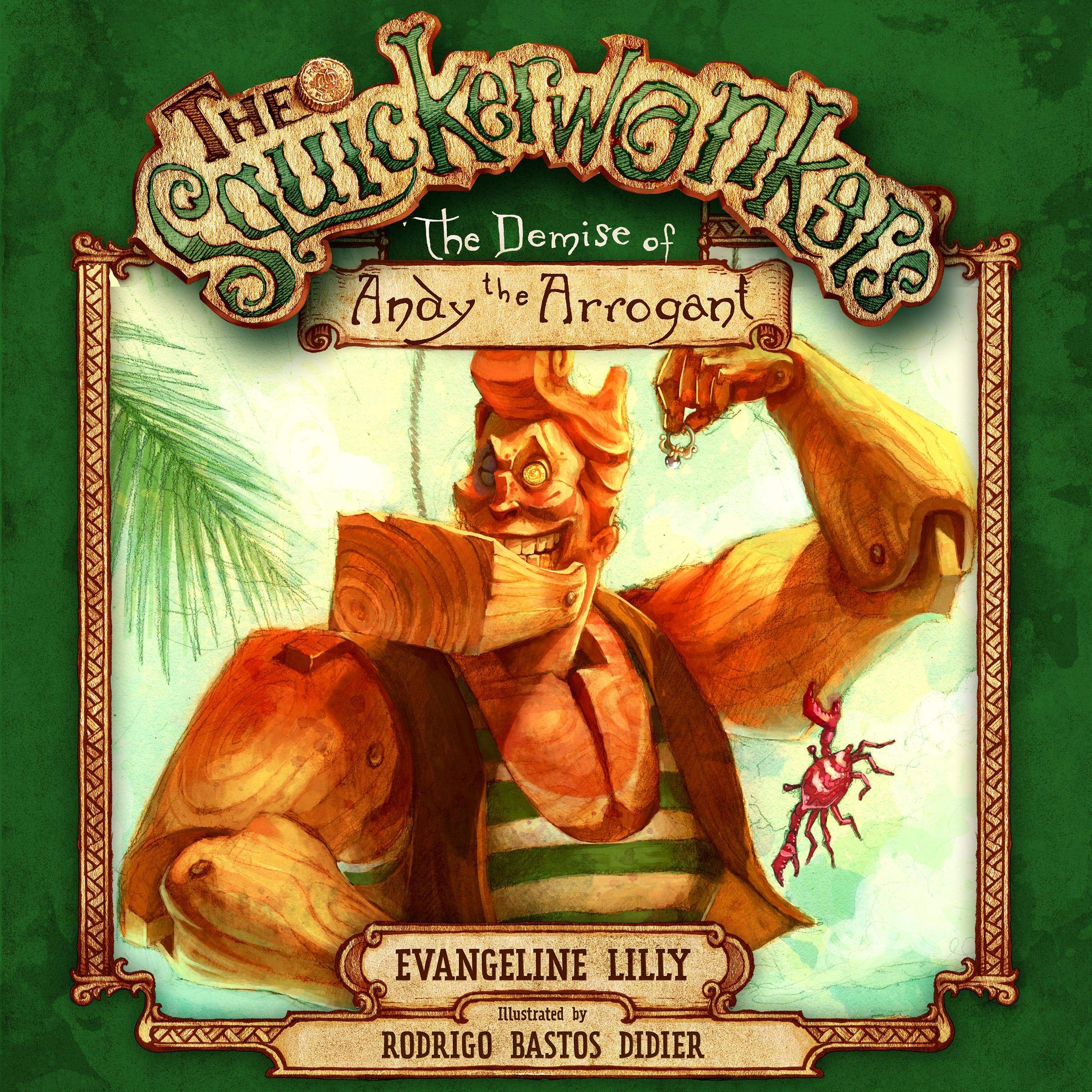 Cover art for The Squickerwonkers, Act 3: The Demise of Andy the Arrogant