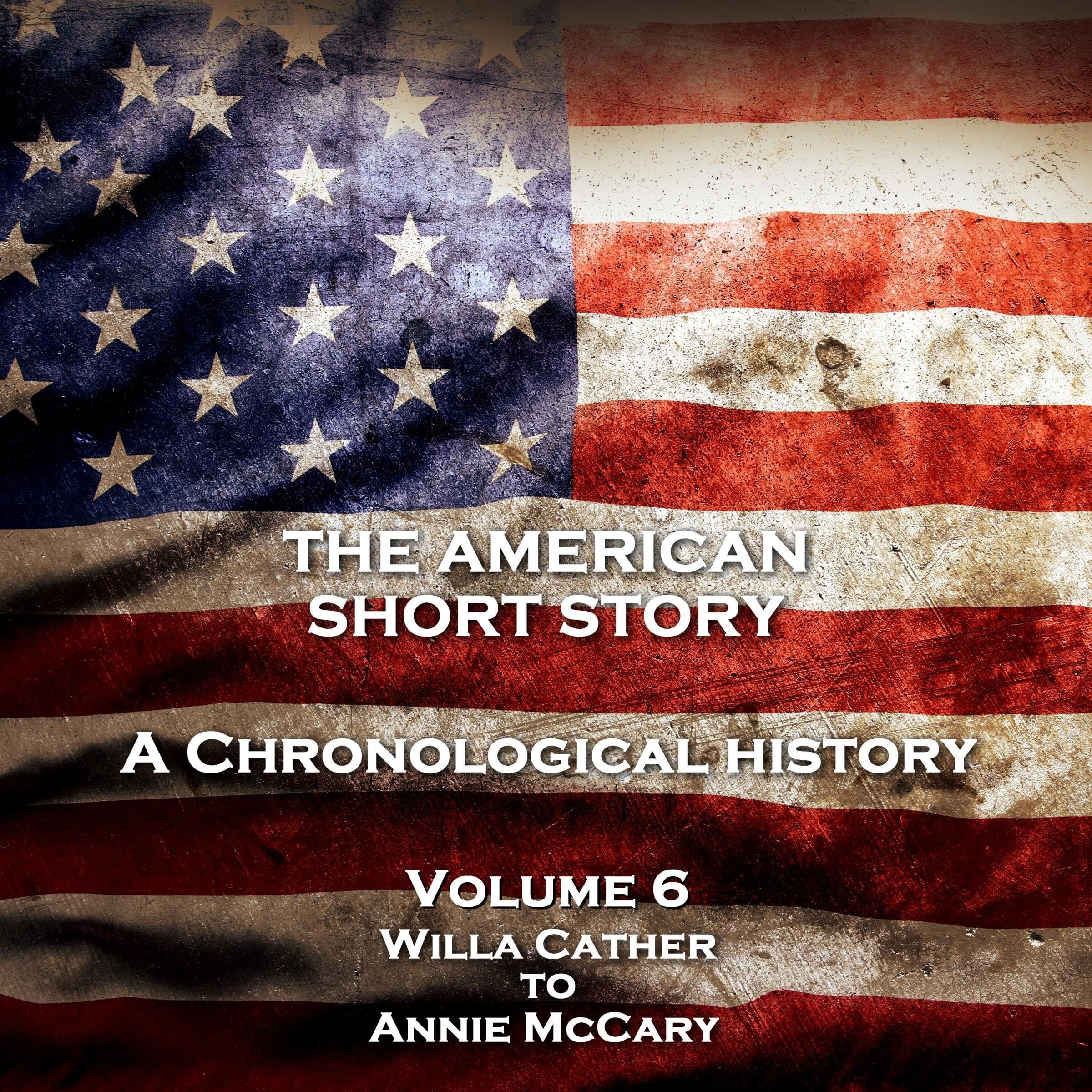 The American Short Story - Volume 6