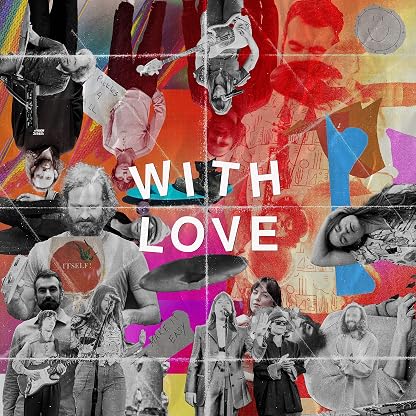 WITH LOVE [LP] por Sylvan Esso, capa do álbum