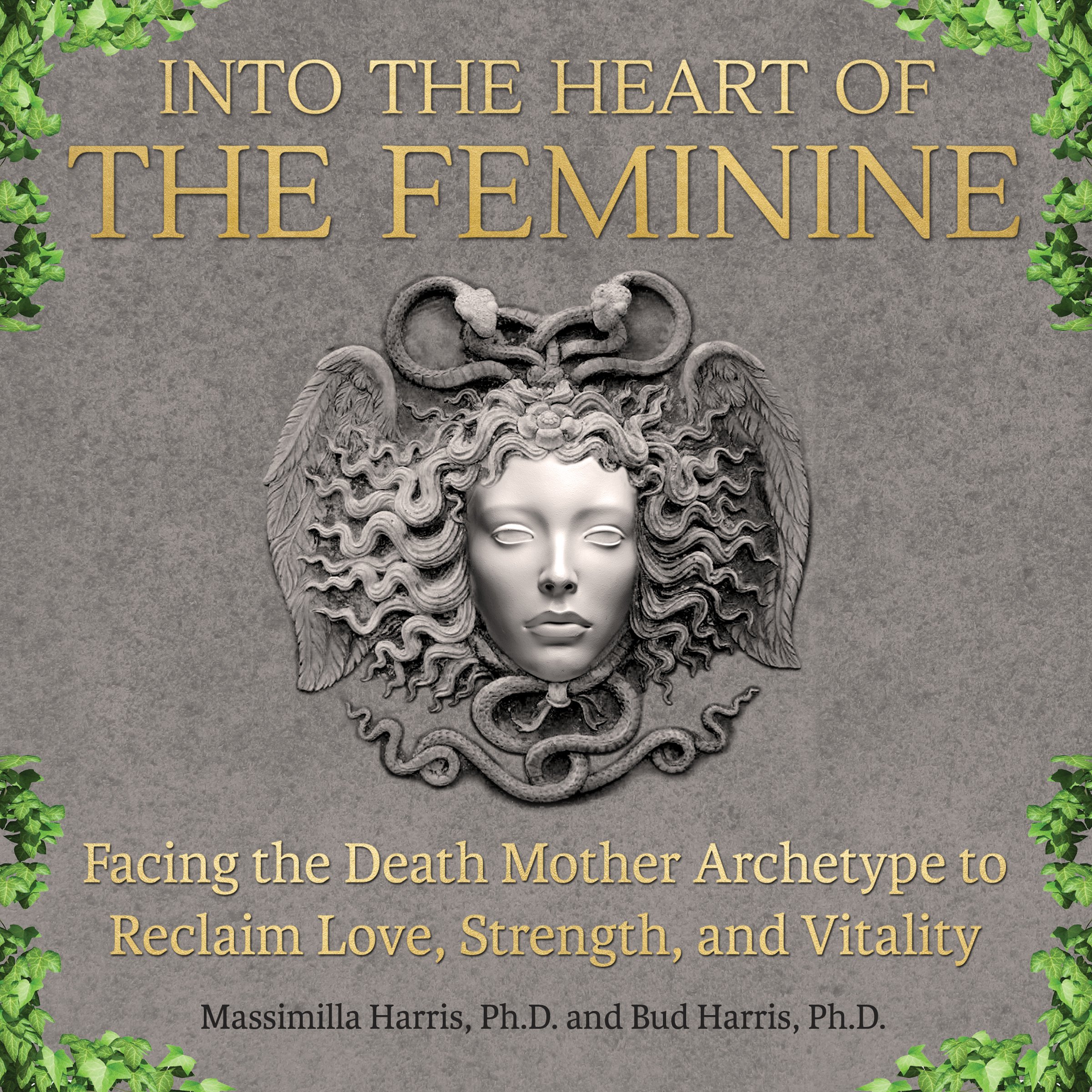 Cover art for Into the Heart of the Feminine