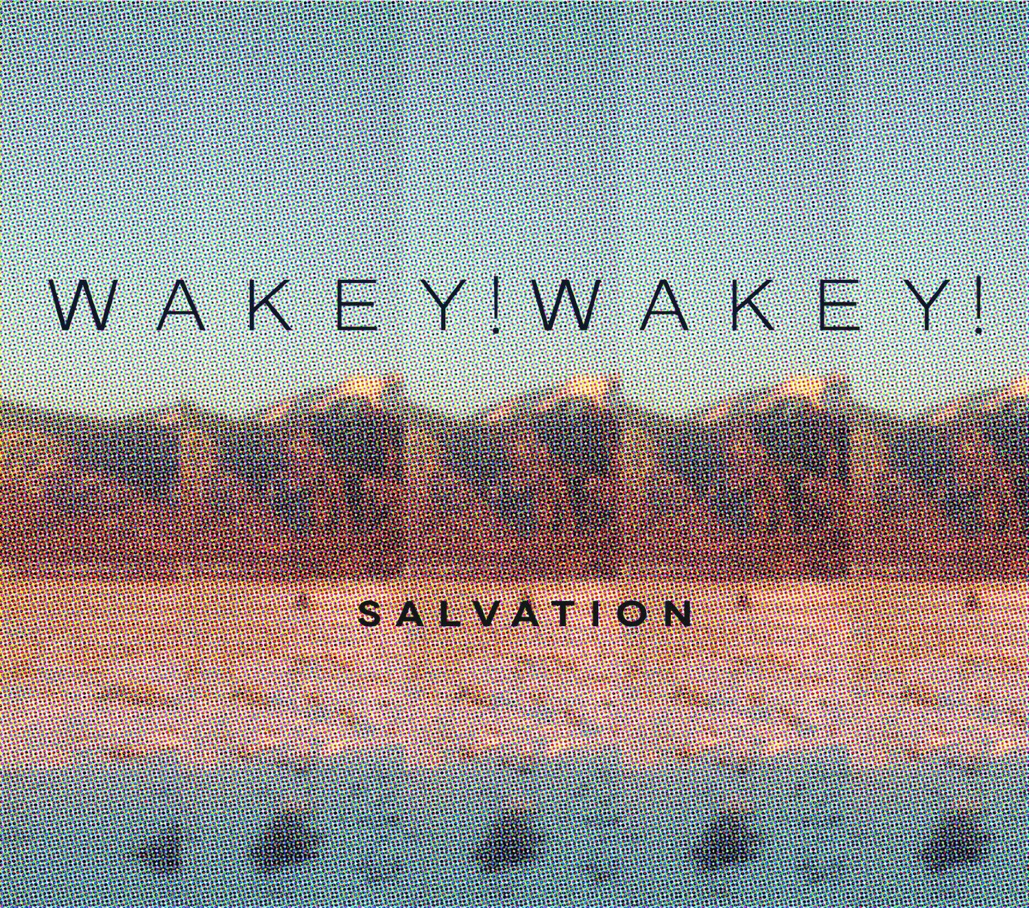 Wakey!Wakey!'s Salvation [Audio CD] Wakey!Wakey!