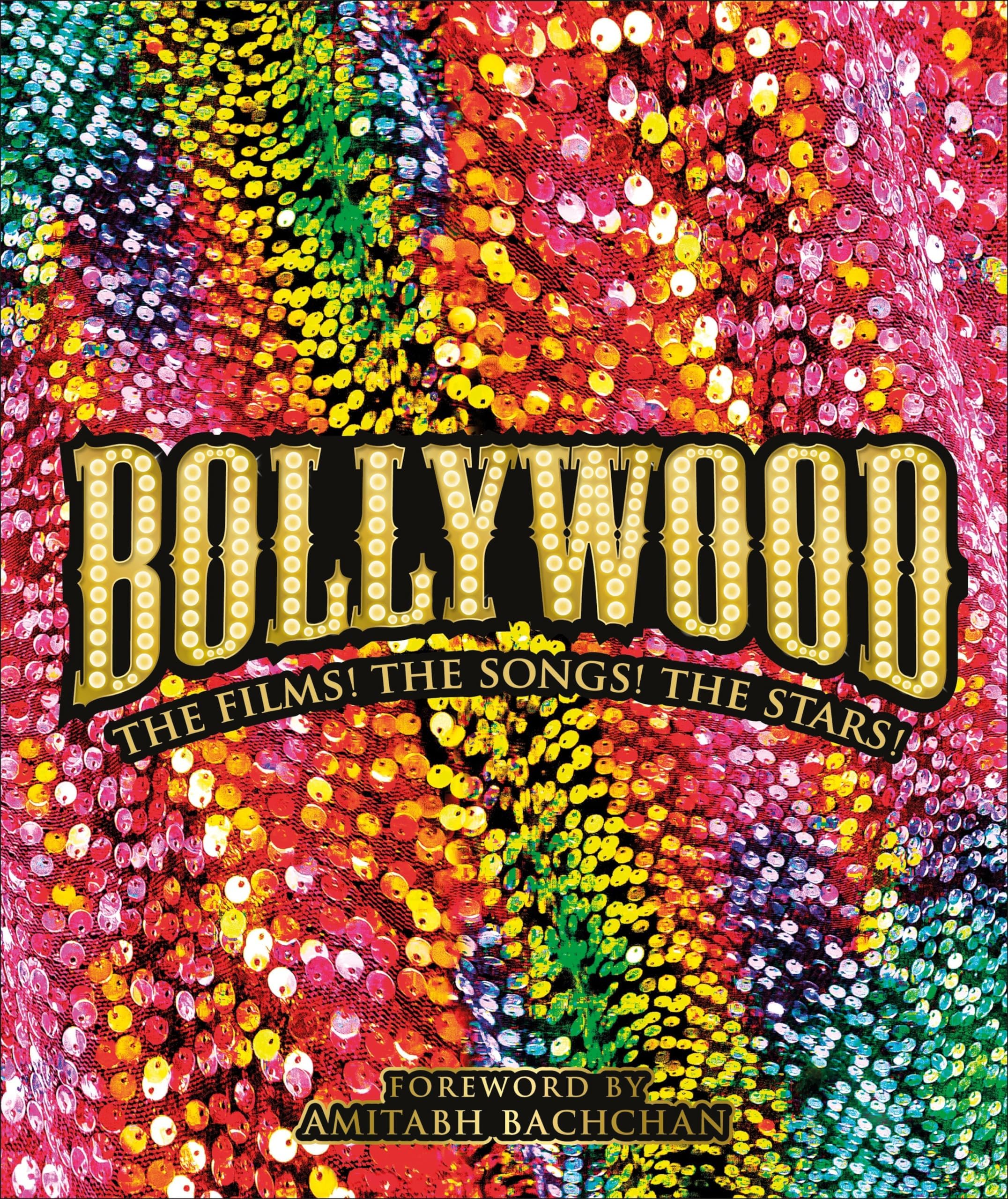 DK Bollywood: The Films! the Songs! the Stars!