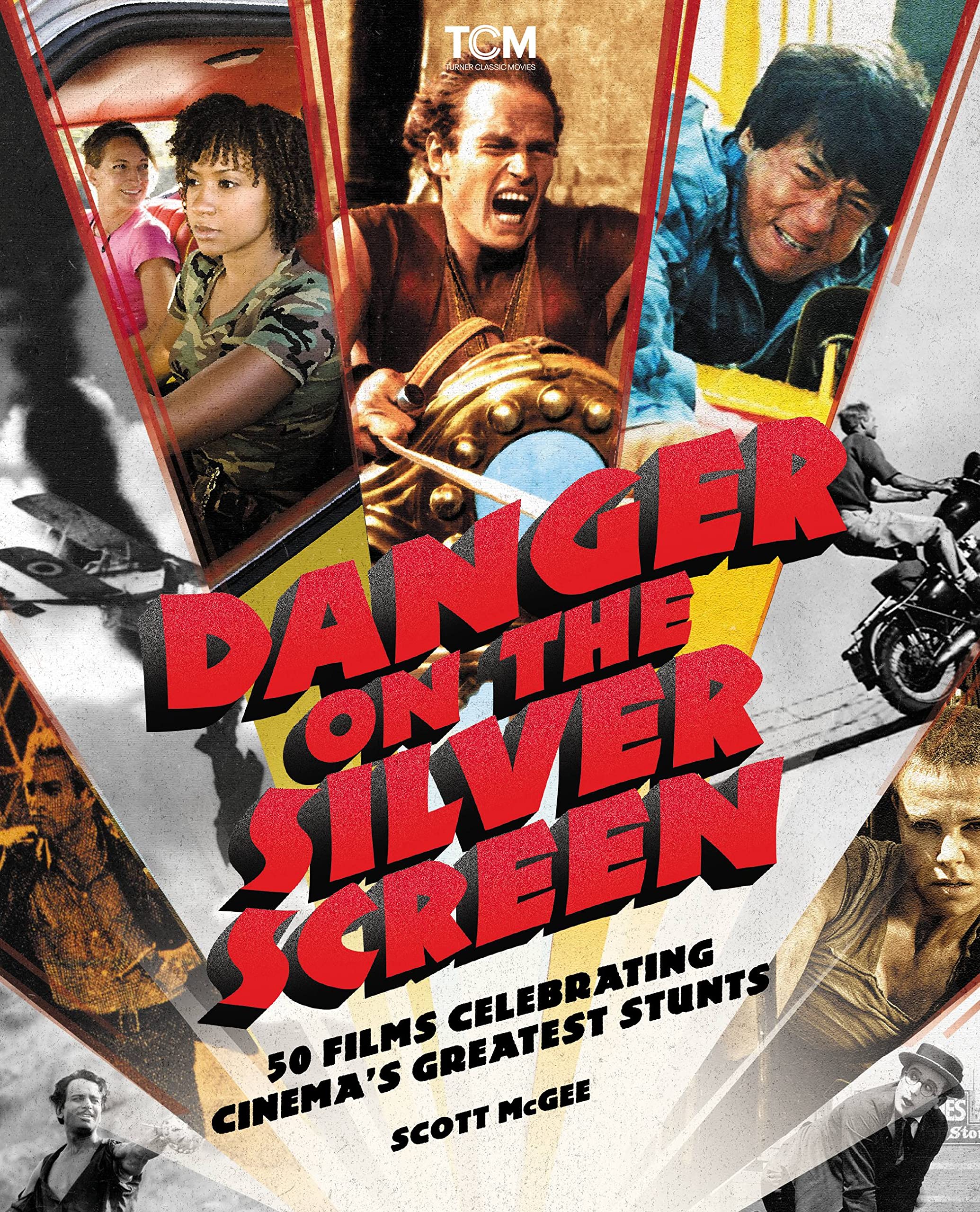 Buy Danger on the Silver Screen 50 Films Celebrating Cinema's Greatest