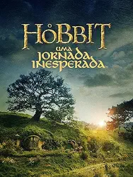Hobbit: Uma Jornada Inesperada