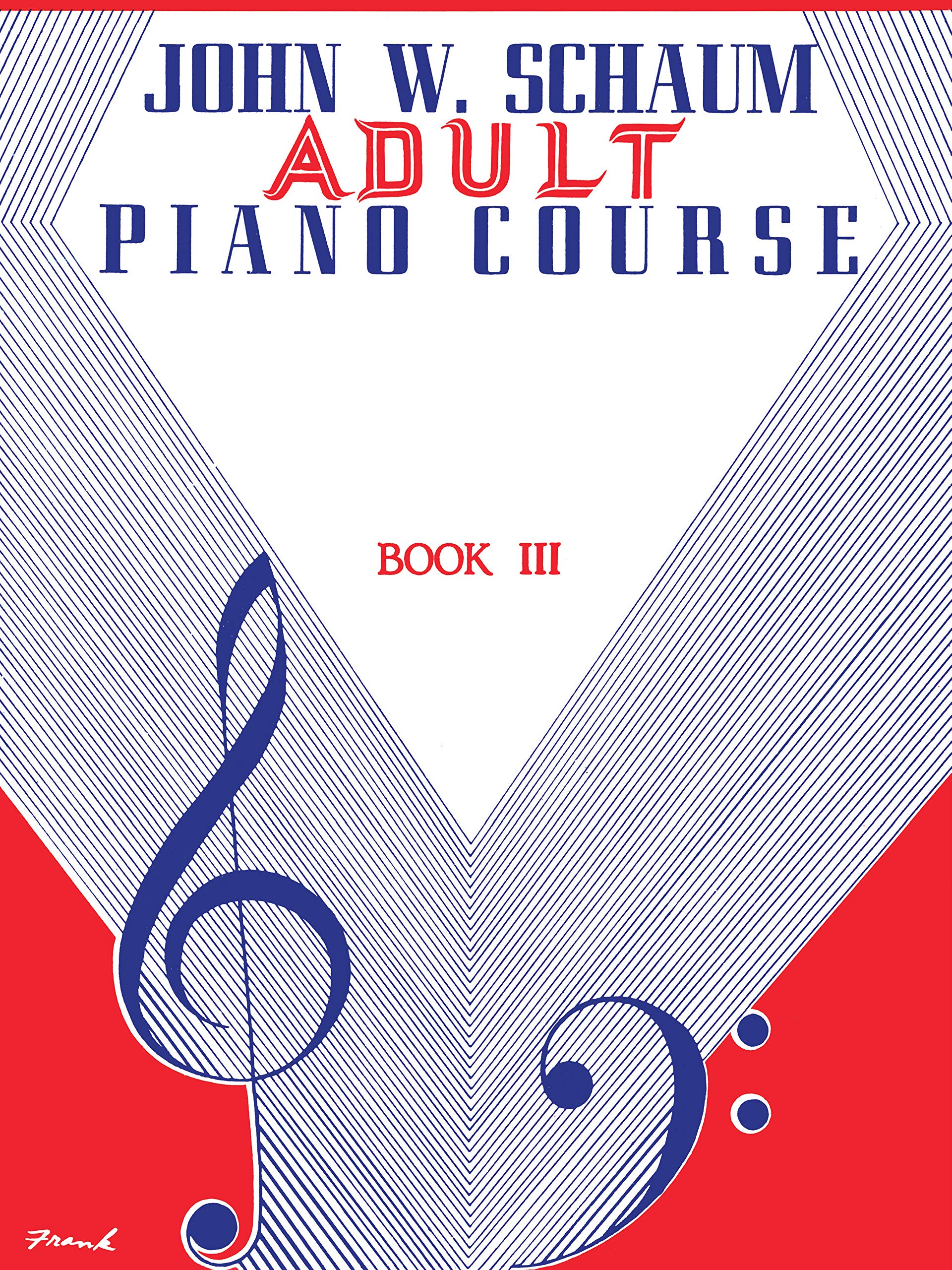 Adult Piano Course, Book 3: Schaum Piano Method (John W. Schaum Adult Piano Course)