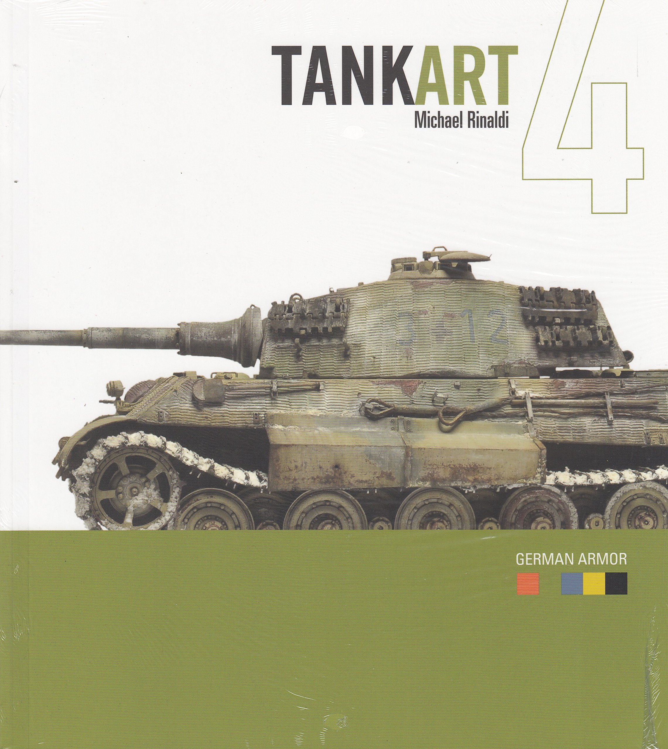 RINTA04V2 Rinaldi Studio Press - TANKART #4 - WWII German Armor 2nd Edition Paperback – January 1, 2017